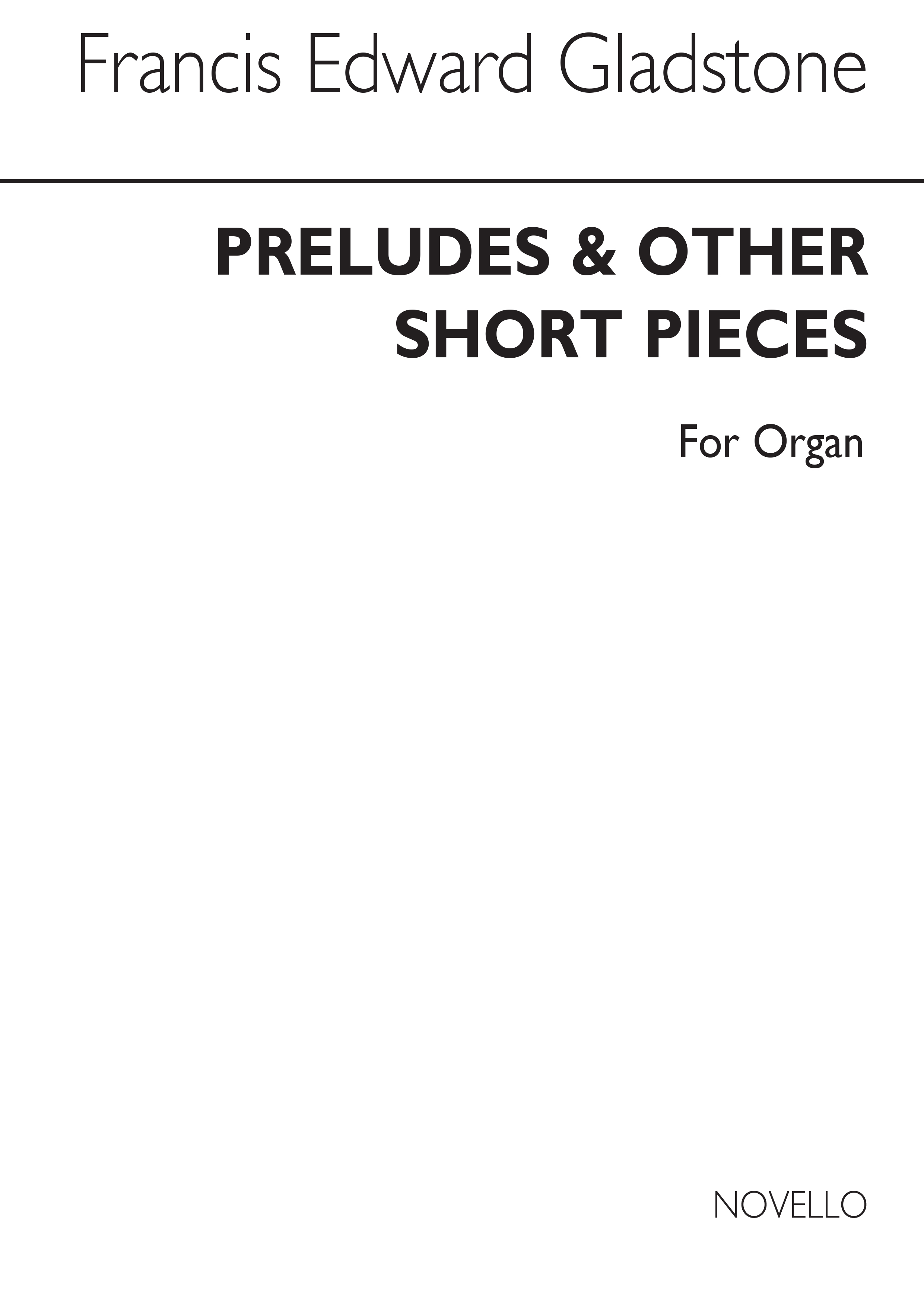 Gladstone: Preludes And Short Pieces Book 1: Organ: Instrumental Work