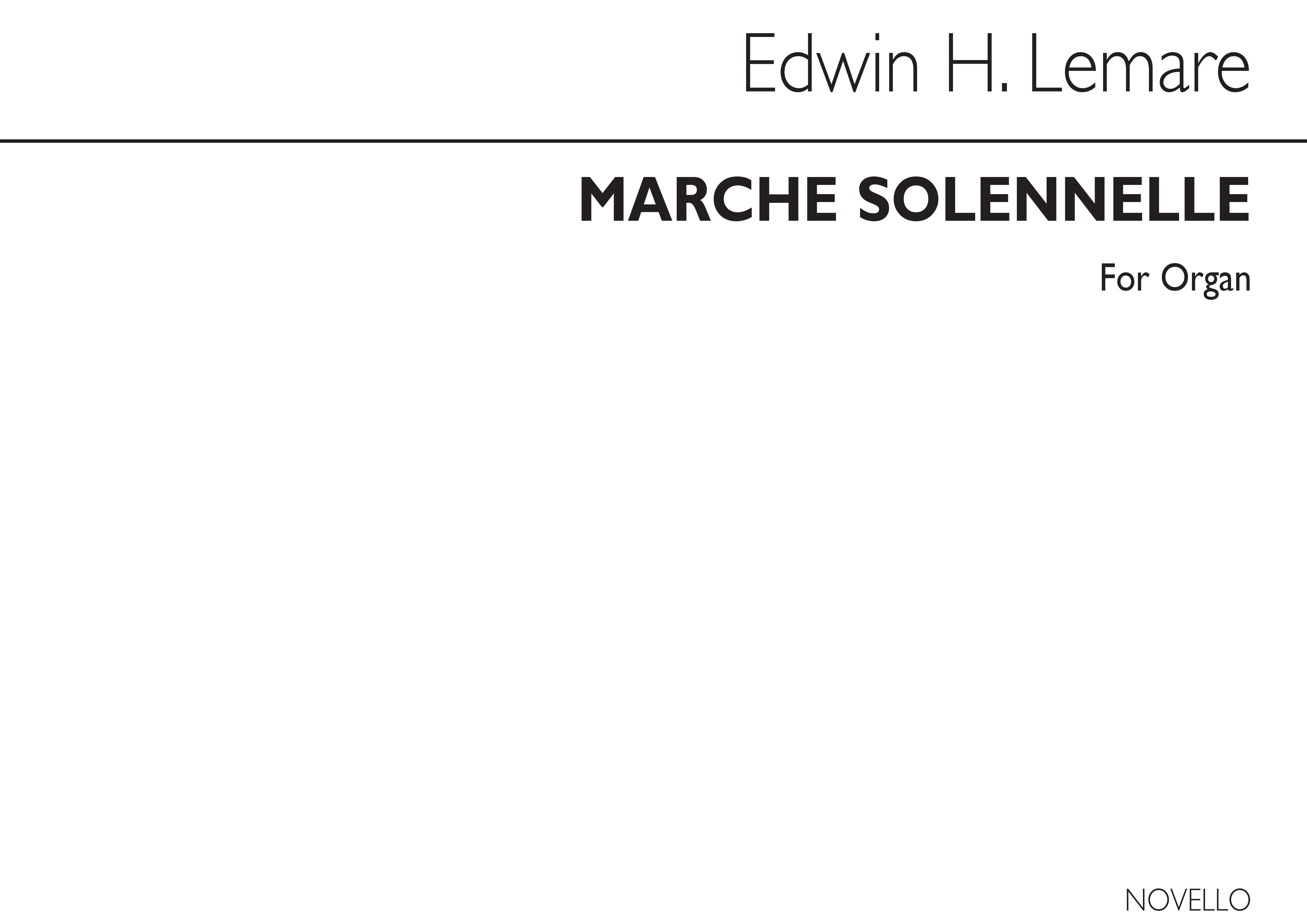 Edwin H. Lemare: Marche Solemnelle For Organ: Organ: Instrumental Work