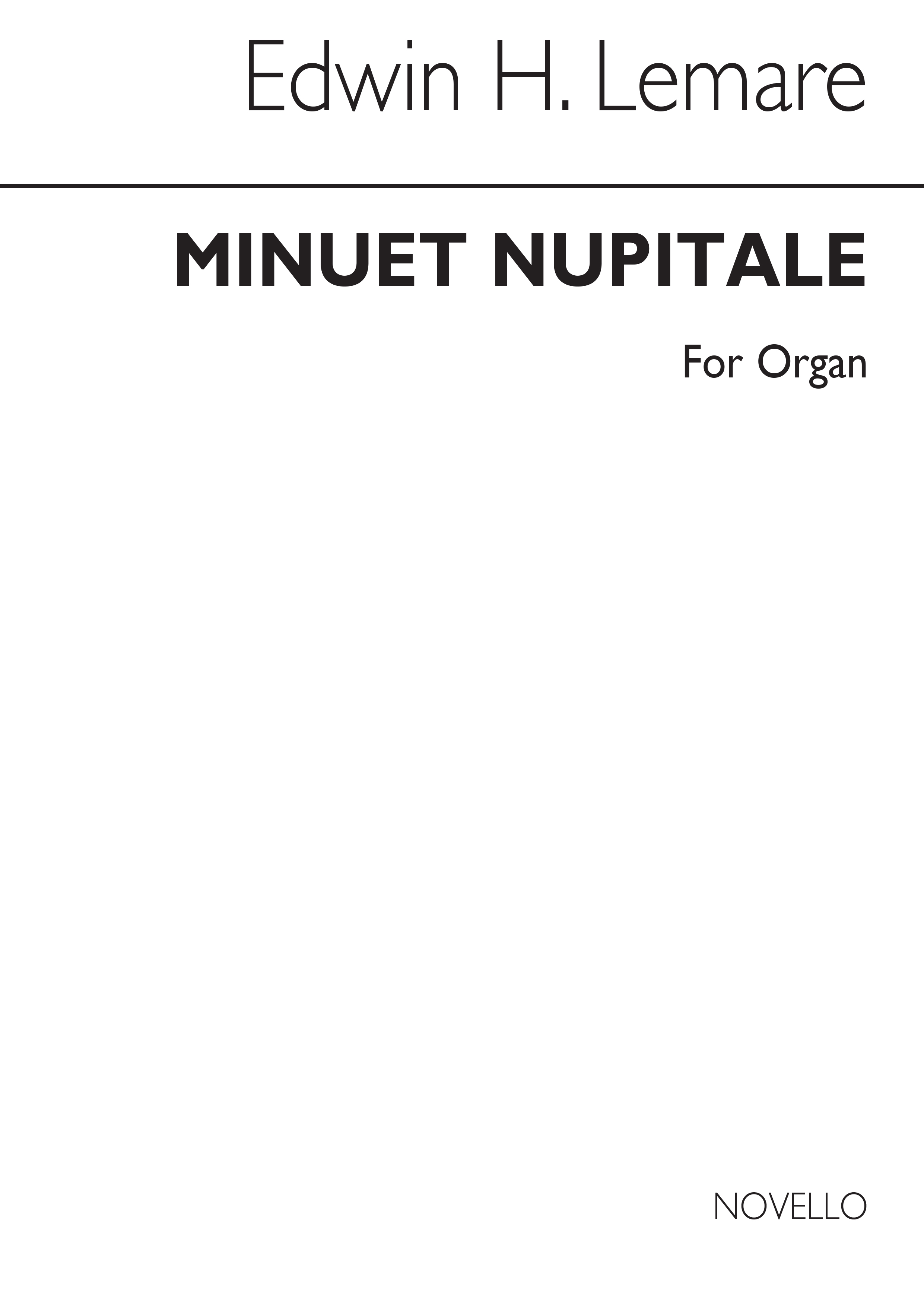 Edwin H. Lemare: Minuet Nuptiale For Organ: Organ: Instrumental Work