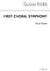 Gustav Holst: First Choral Symphony: Voice: Vocal Score
