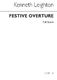 Kenneth Leighton: Festive Overture: Orchestra: Score