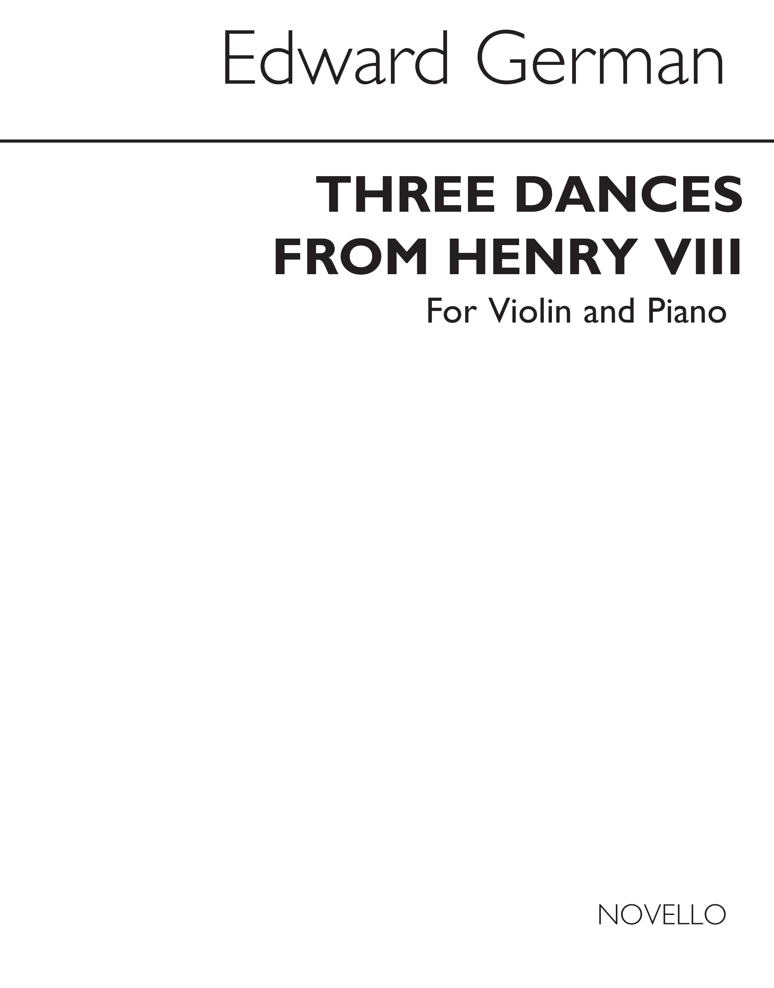 Edward German: Three Dances From Henry VIII: Violin: Instrumental Work