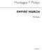 John C. Phillips: Empire March (Full Score): Concert Band: Score