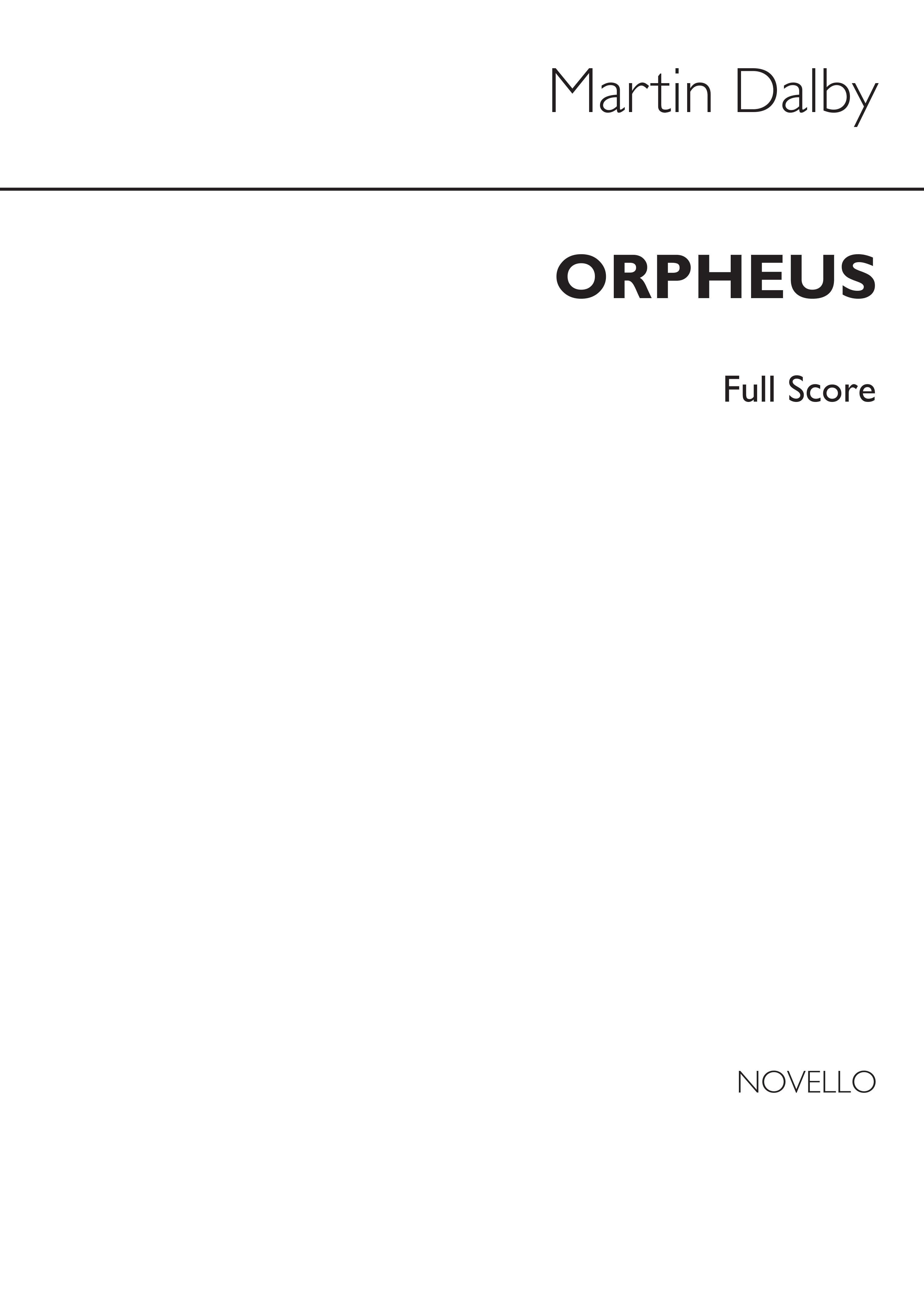 Martin Dalby: Orpheus: Orchestra: Score