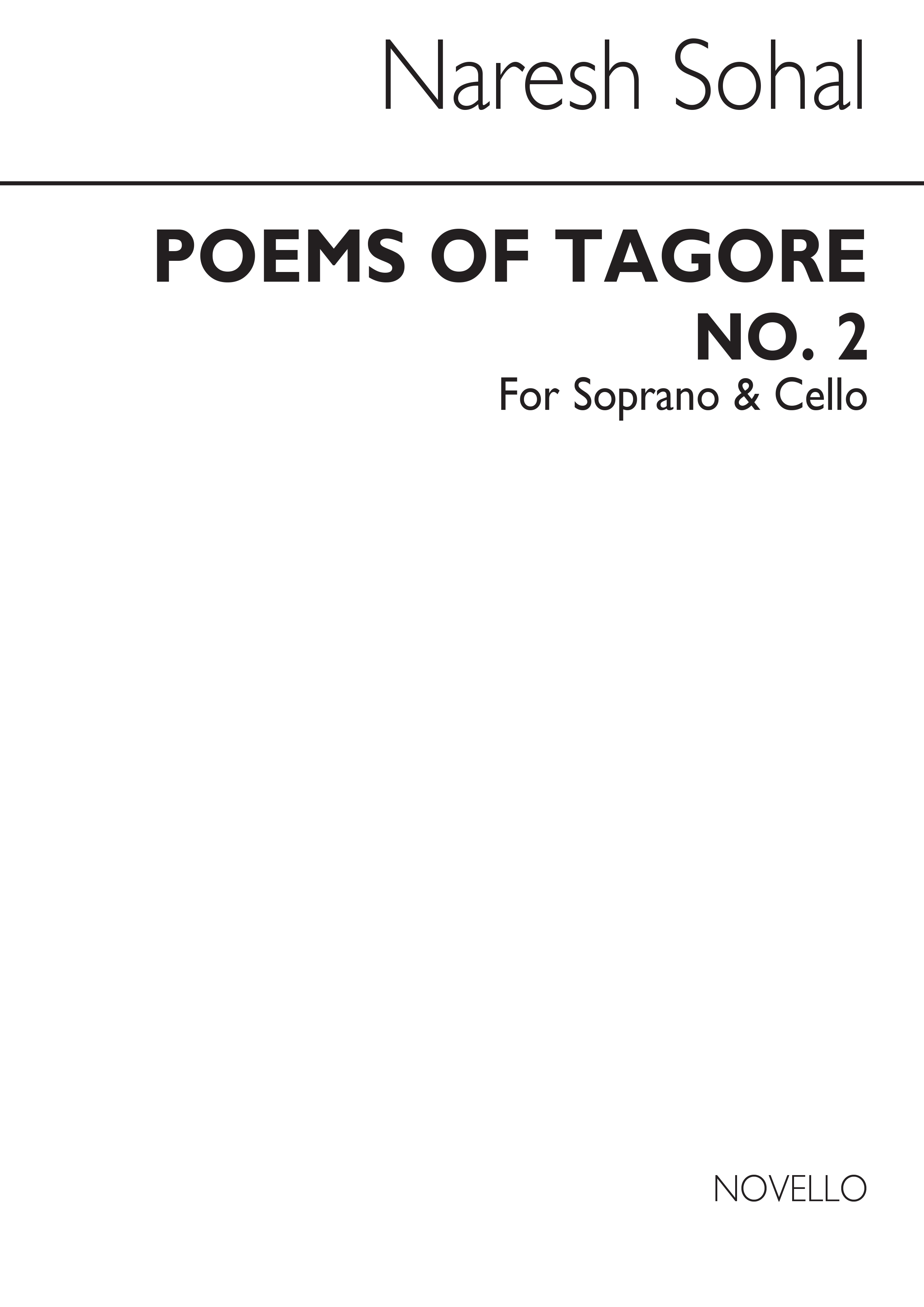Naresh Sohal: Poems Of Tagore - No.2 for Soprano with Piano acc.: Soprano: