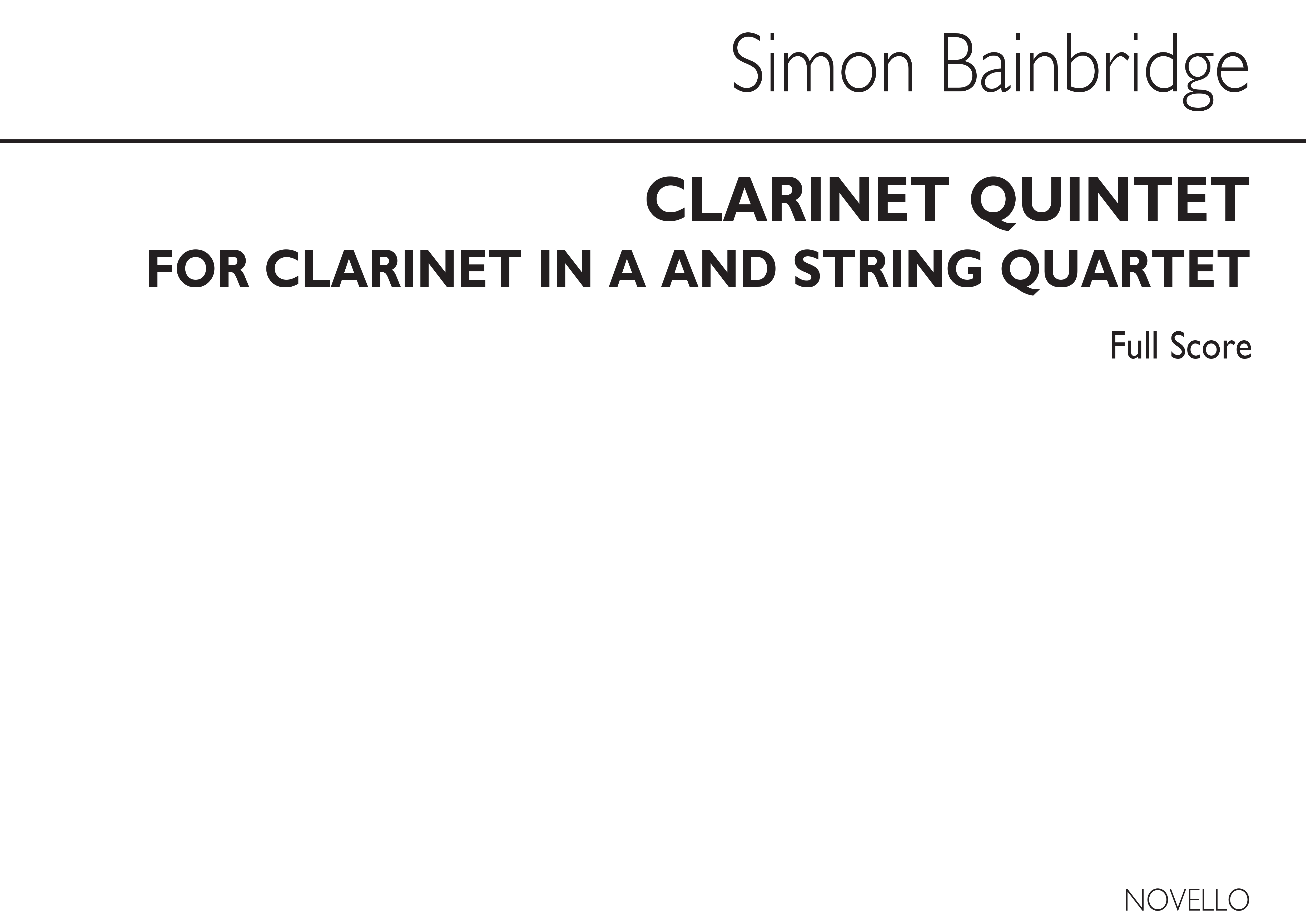 Simon Bainbridge: Clarinet Quintet: Clarinet Ensemble: Score