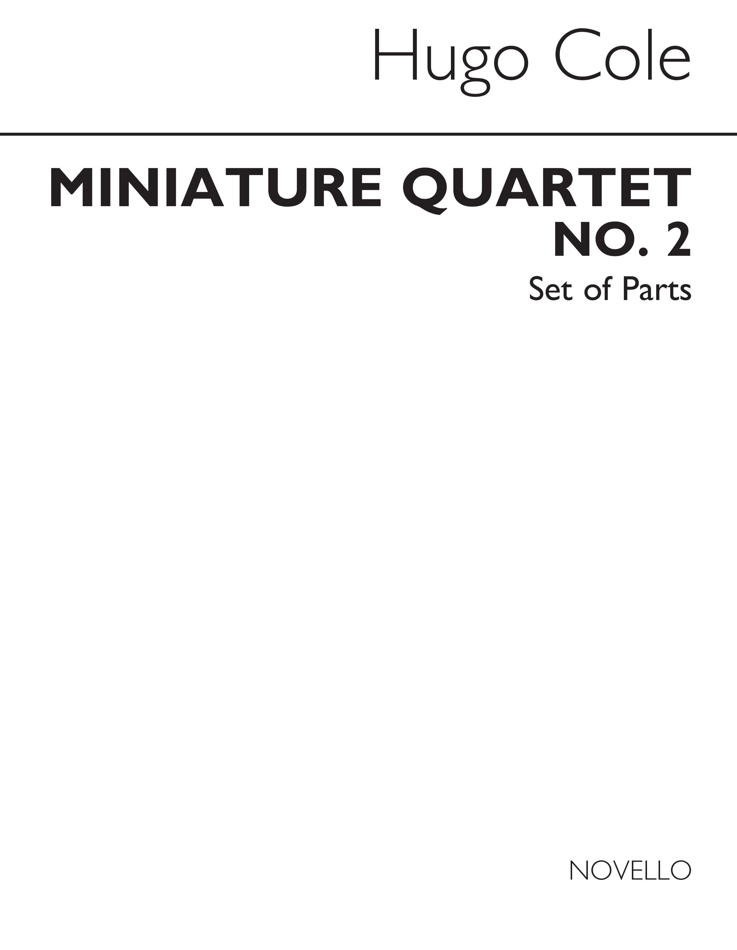 Hugo Cole: Miniature Quartet No.2 (Parts): String Ensemble: Instrumental Work