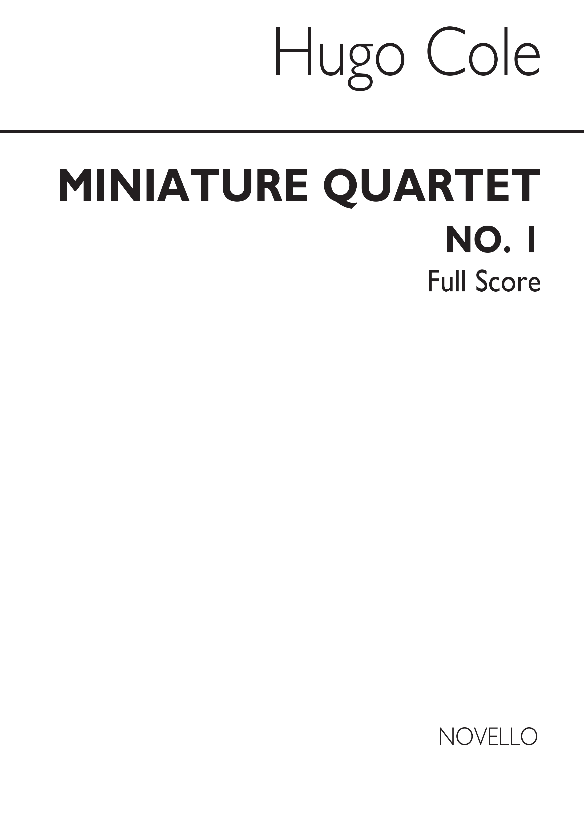 Hugo Cole: Miniature Quartet No.1: String Ensemble: Score