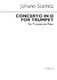 Johann Stamitz: Concerto In D (Trumpet/Piano): Trumpet: Score and Parts
