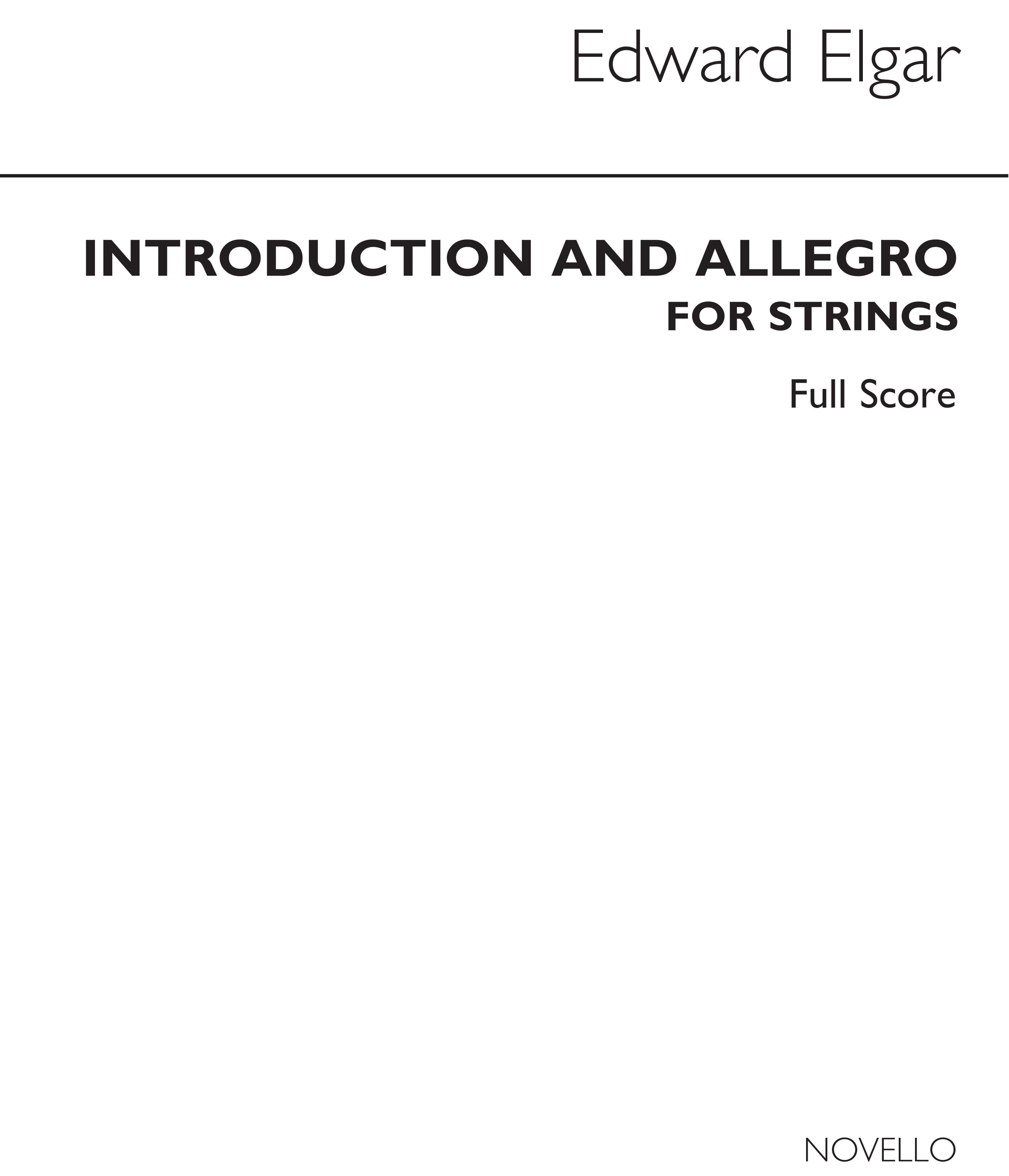 Edward Elgar: Introduction And Allegro: String Ensemble: Score