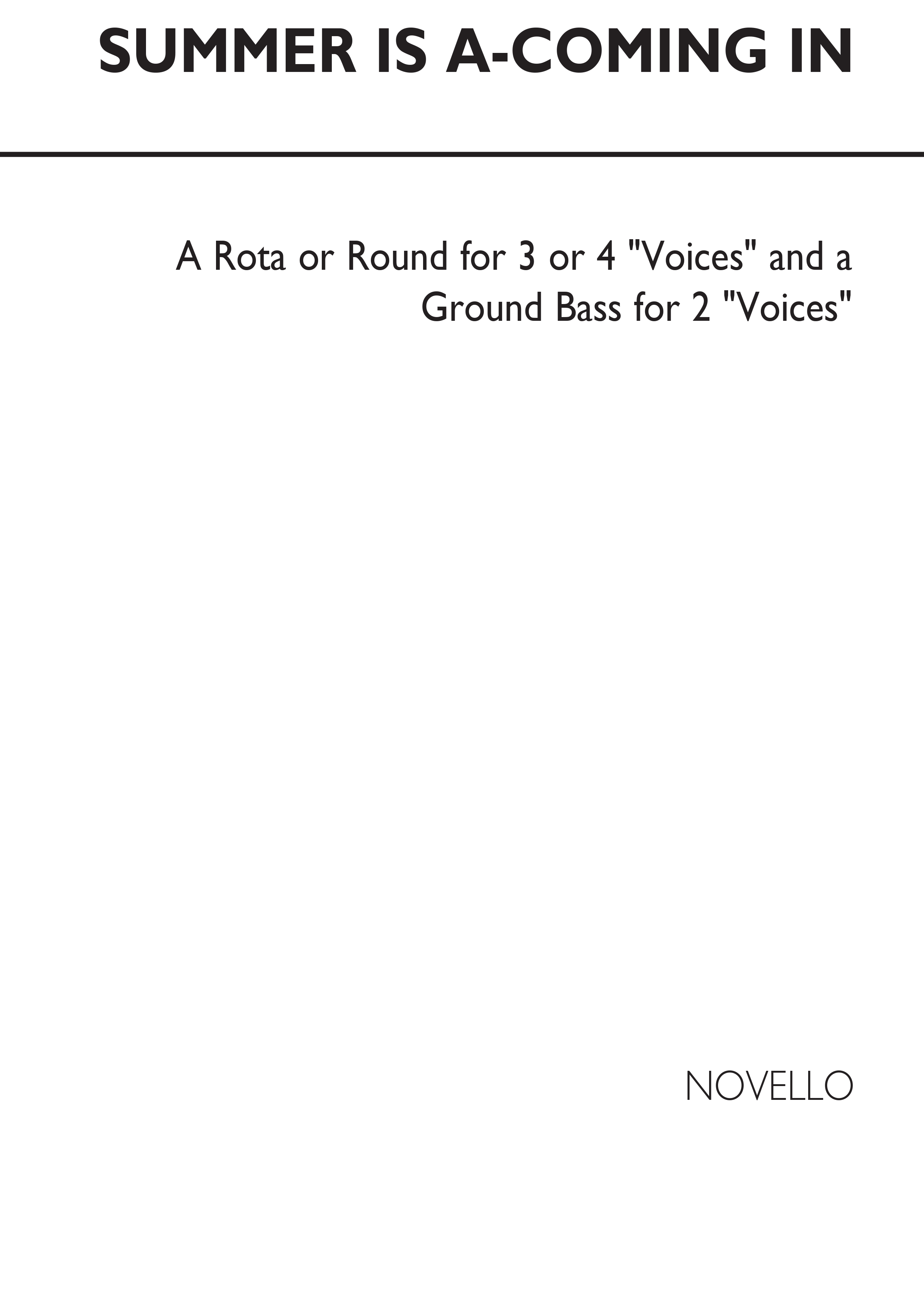 Summer Is A-Coming (3/4-Part Round): SATB: Vocal Score