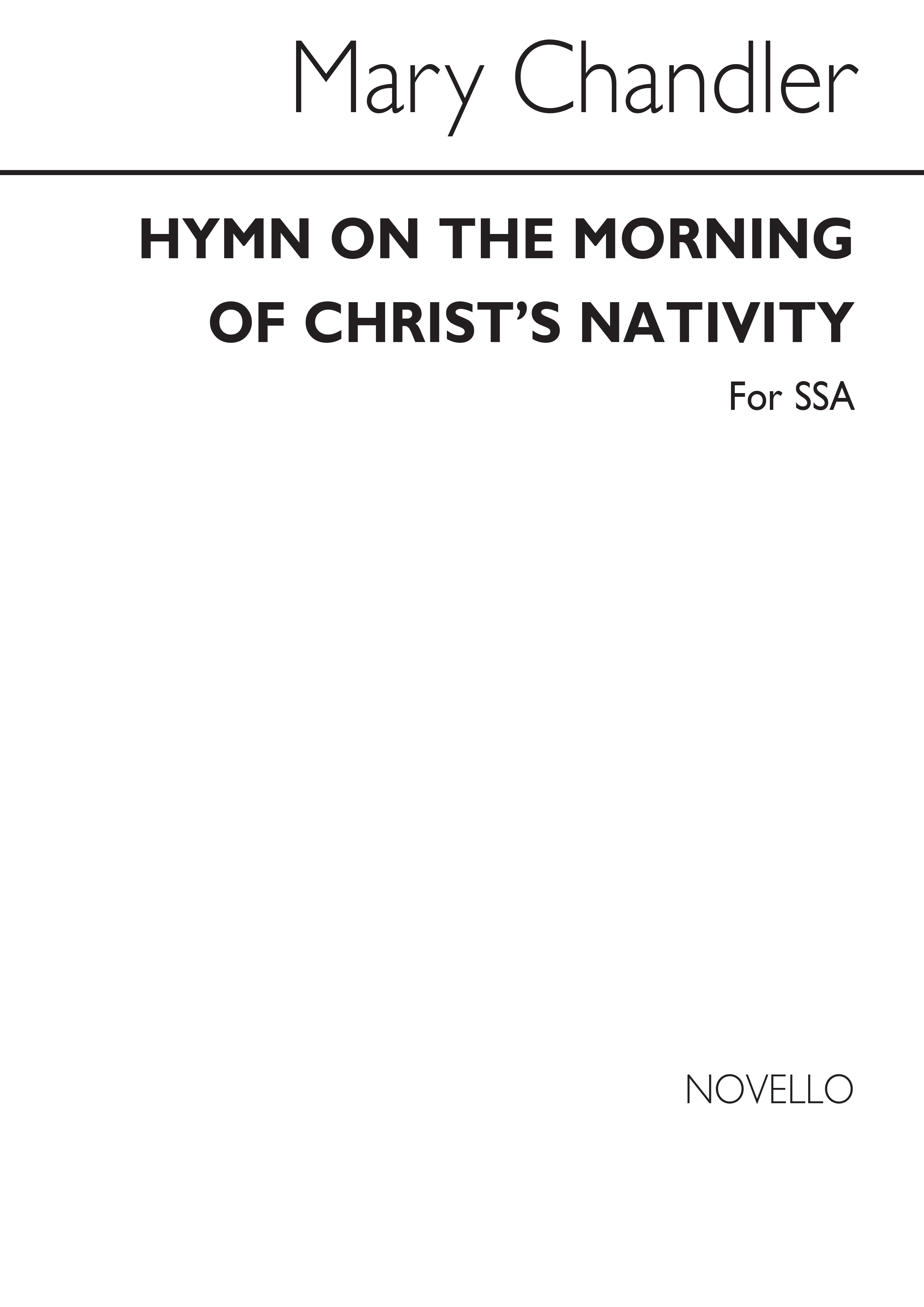 Mary Chandler: Hymn On The Morning Of Christ's Nativity: SSA: Vocal Score