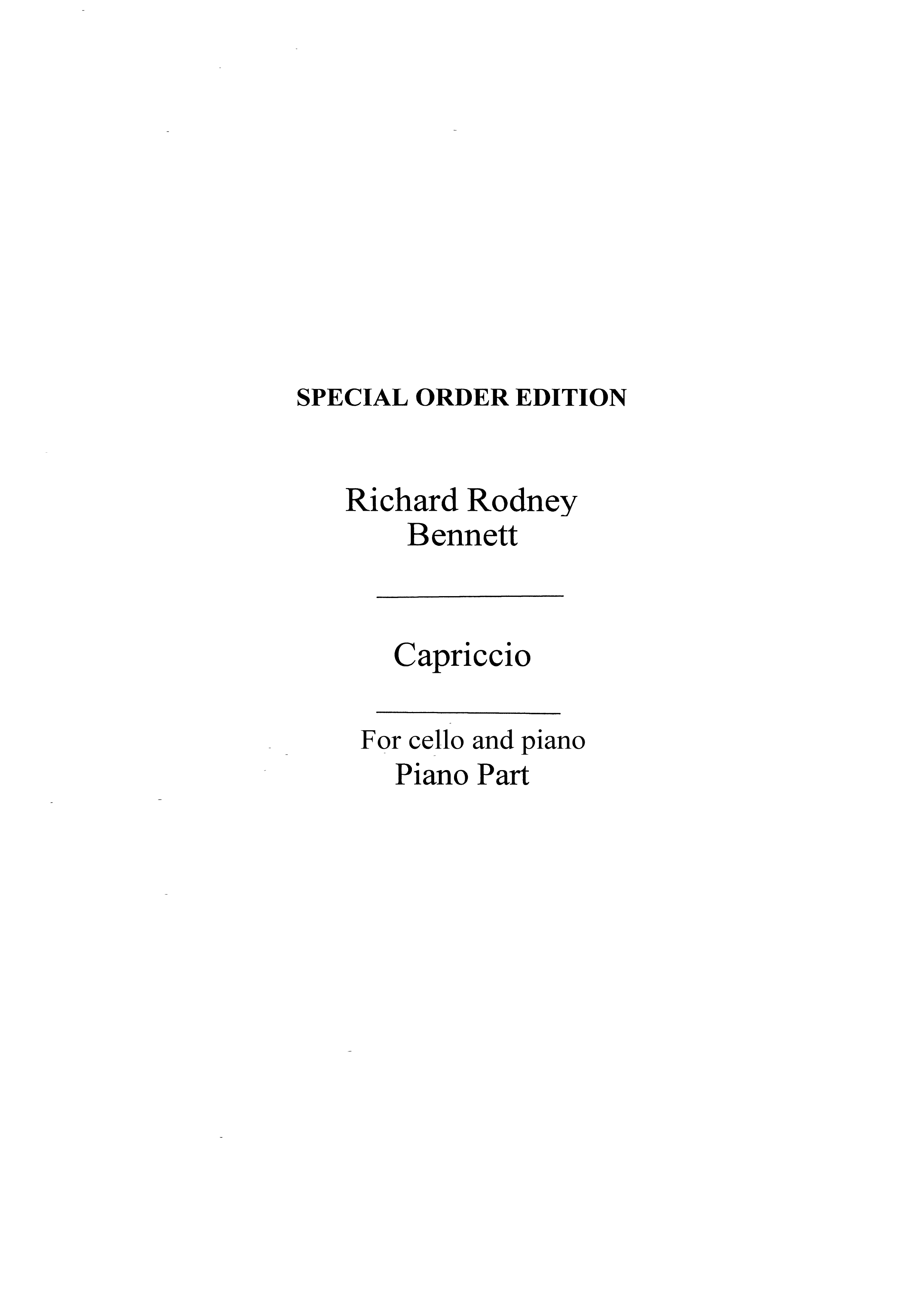 Richard Rodney Bennett: Capriccio for Cello and Piano accompaniment: Cello: