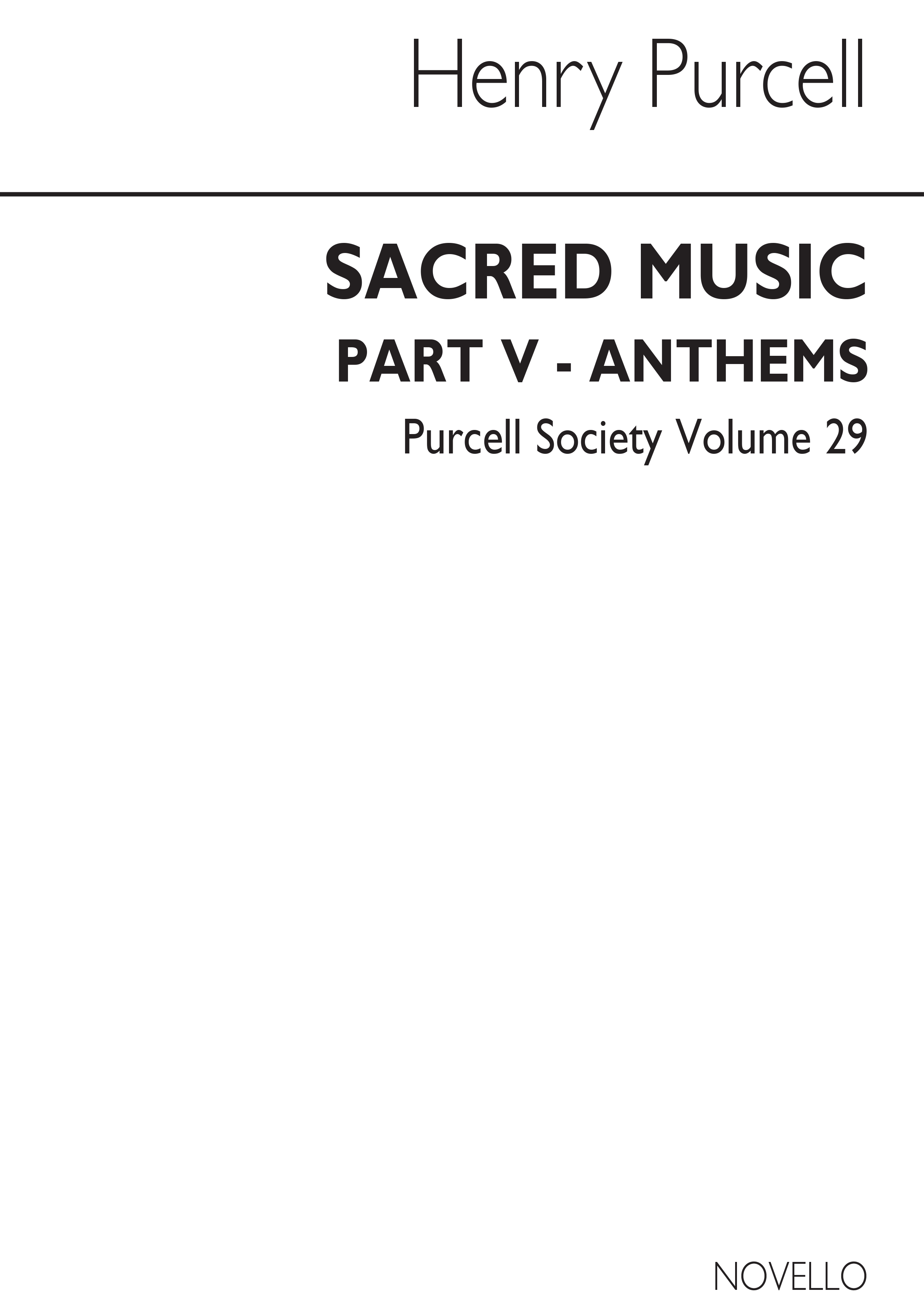 Henry Purcell: Purcell Society Volume 29 - Sacred Music Part 5: SATB: Score