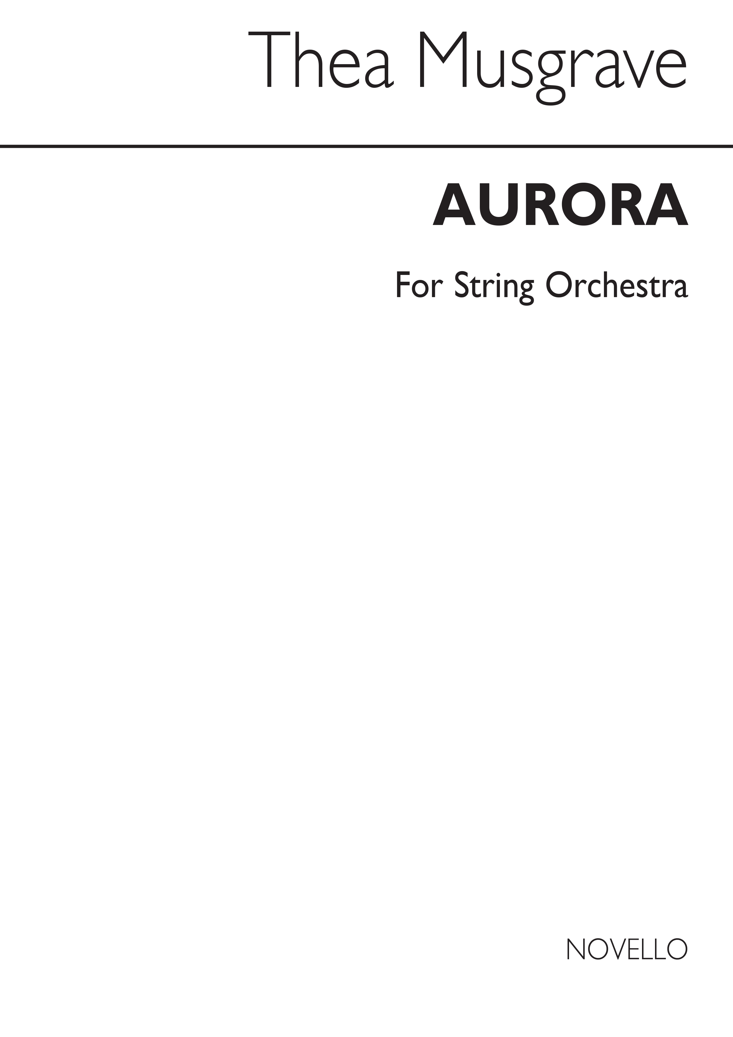 Thea Musgrave: Aurora Full Score: String Ensemble: Score