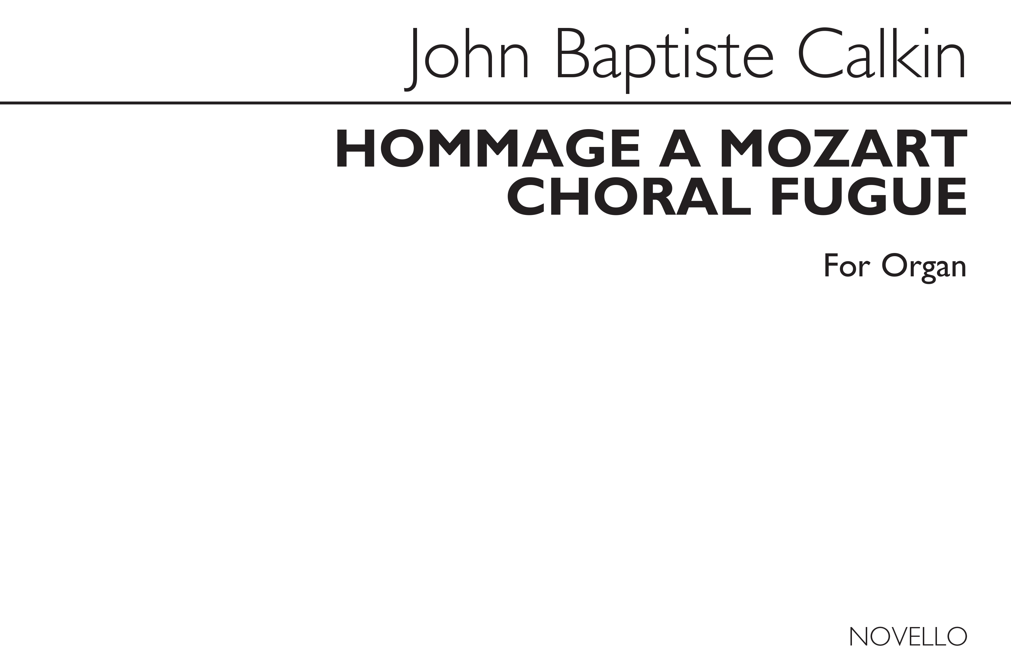 John Baptiste Calkin: Hommage A Mozart And Choral Fugue: Organ: Instrumental