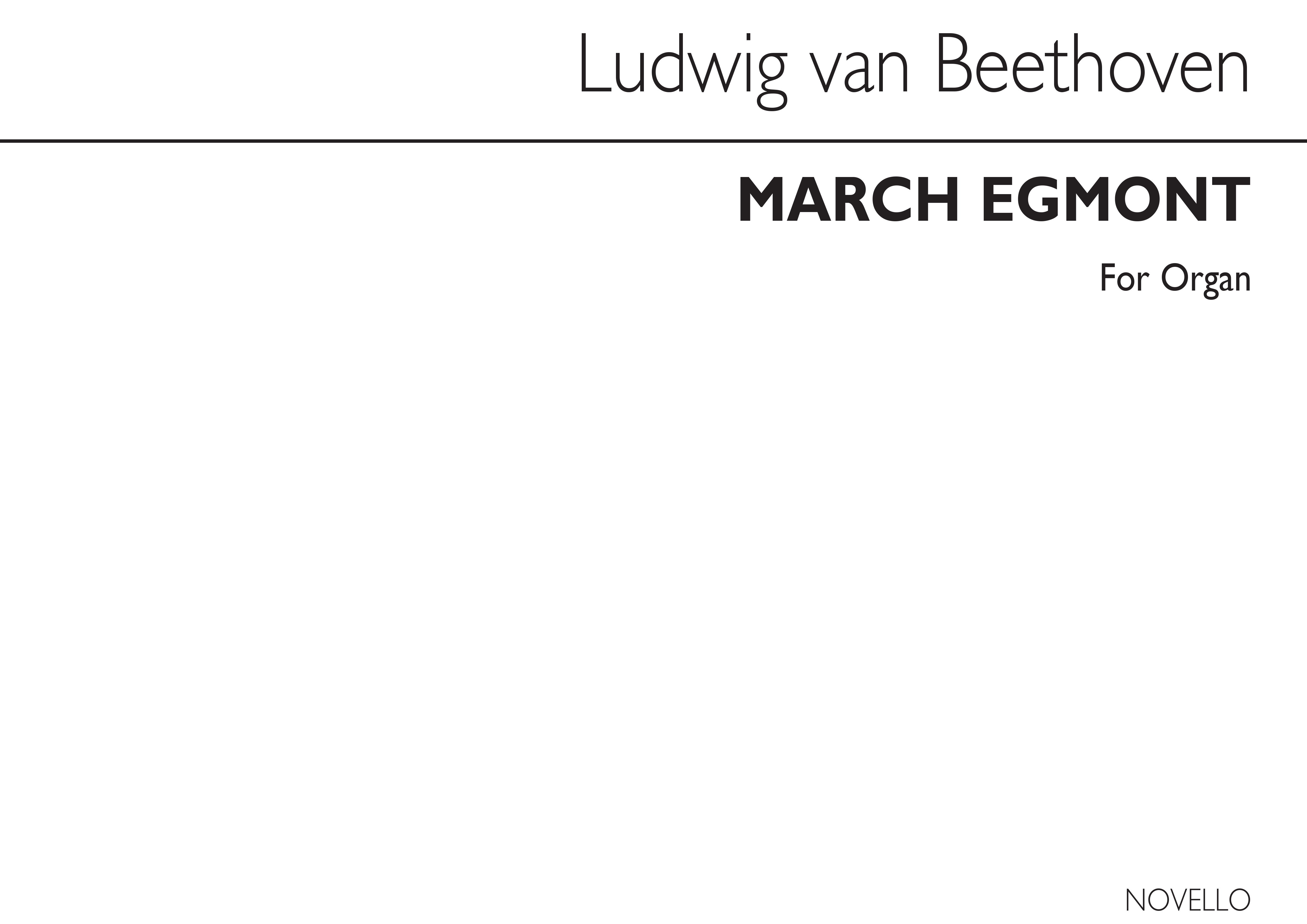 Ludwig van Beethoven: Beethoven March Egmont (Best) Organ: Organ: Instrumental