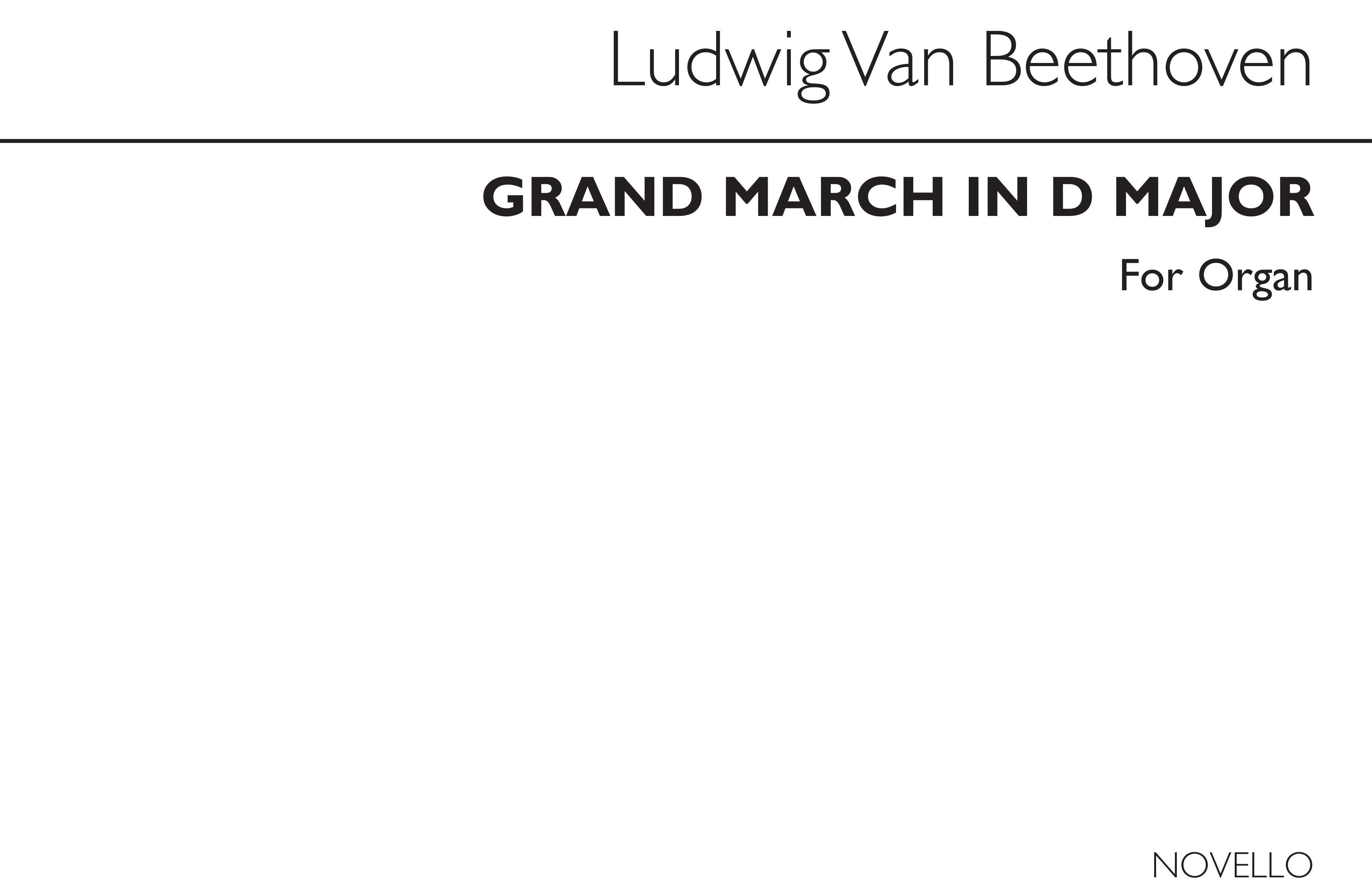 Ludwig van Beethoven: Beethoven Grand March In D Organ: Organ: Instrumental Work
