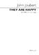 John Joubert: They Are Happy  Op. 119: SATB: Vocal Score