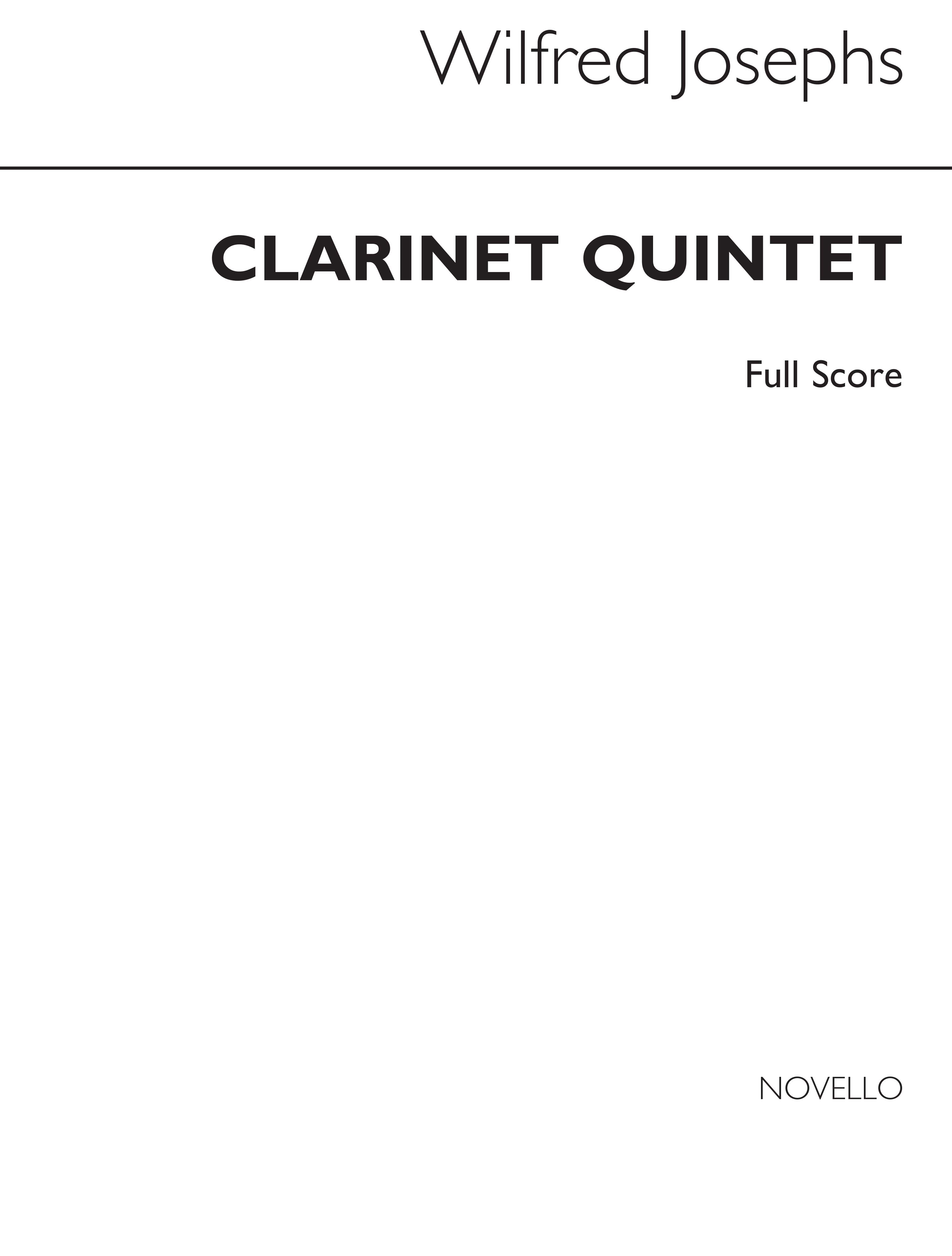 Wilfred Josephs: Clarinet: Quintet (Score): String Ensemble: Instrumental Work