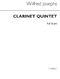 Wilfred Josephs: Clarinet: Quintet (Score): String Ensemble: Instrumental Work