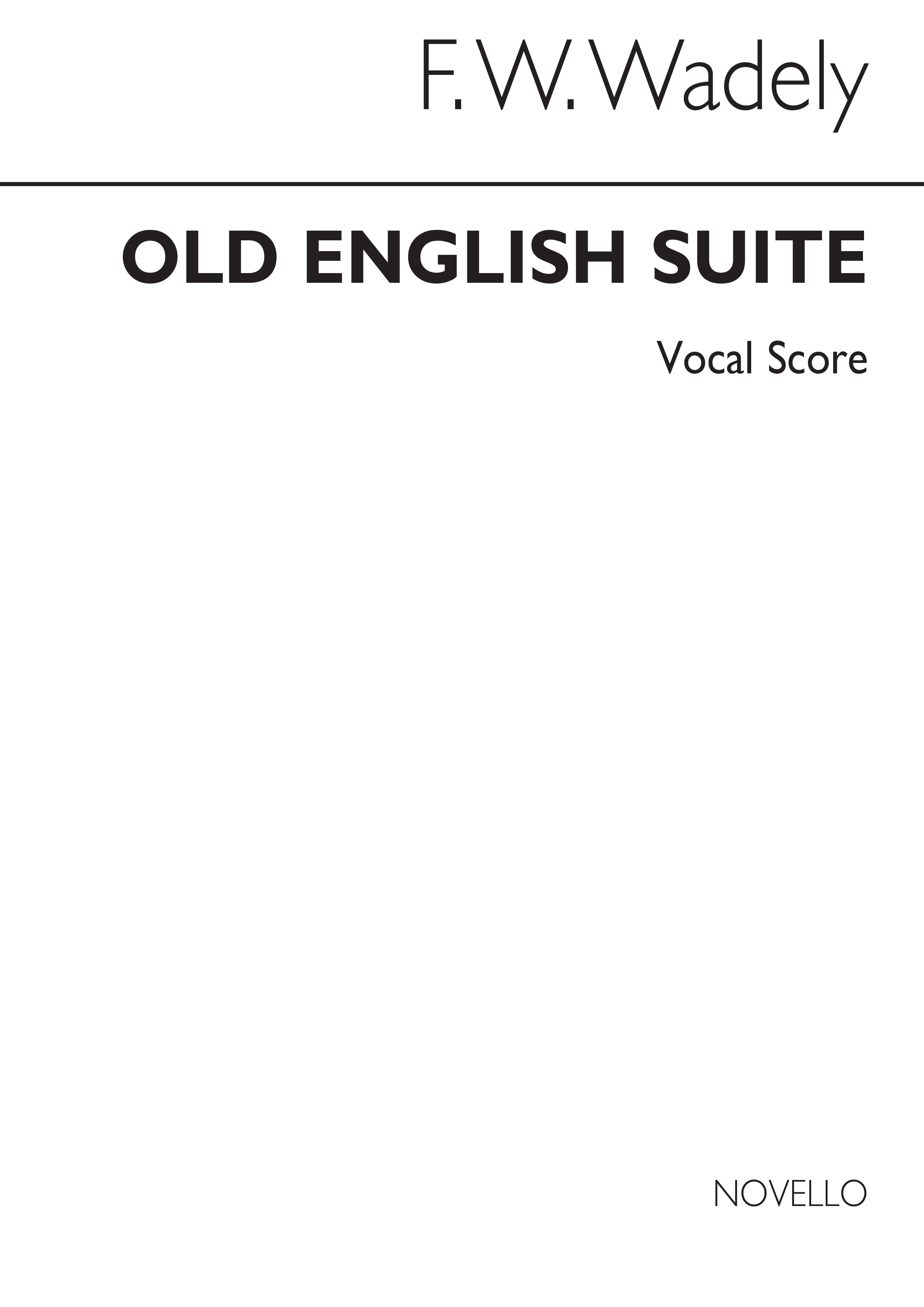 Old English Suite Vocal Score: Voice: Vocal Score