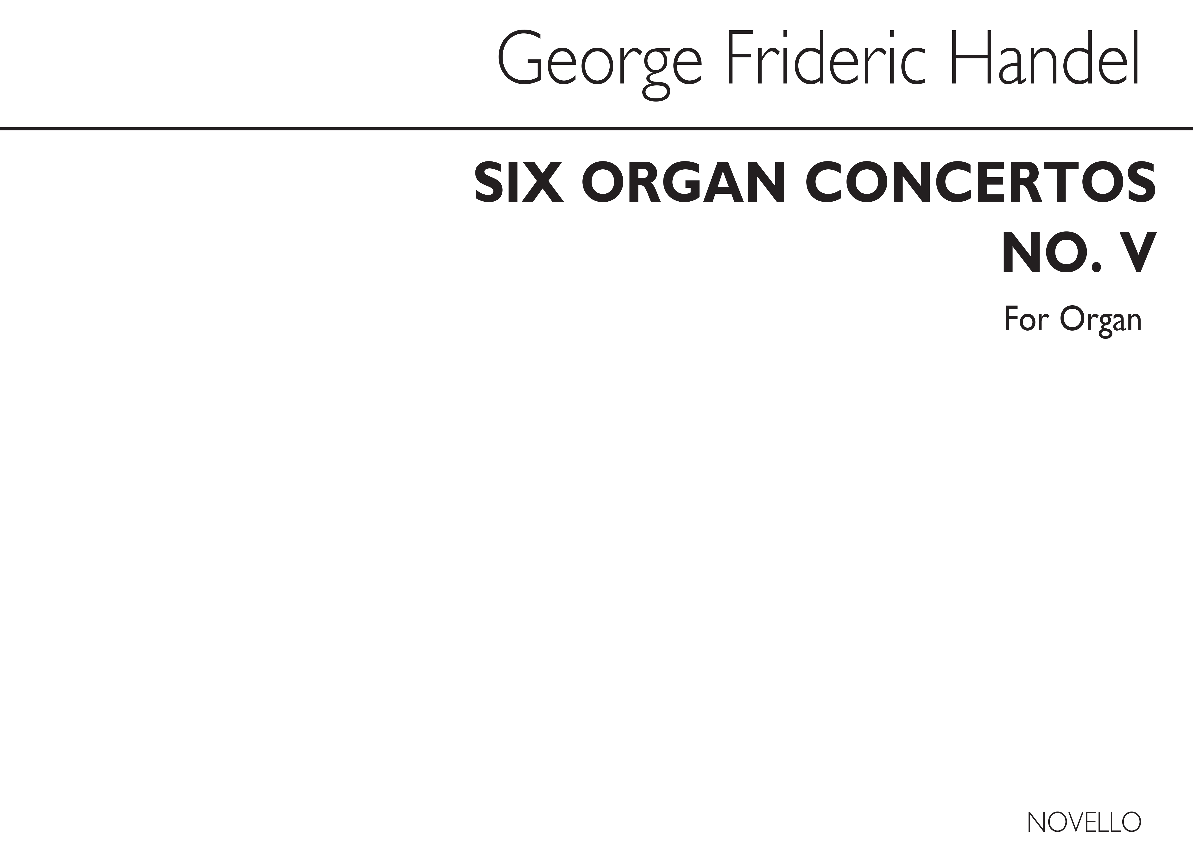Handel Six Organ Concertos No.5 Organ: Organ: Single Sheet