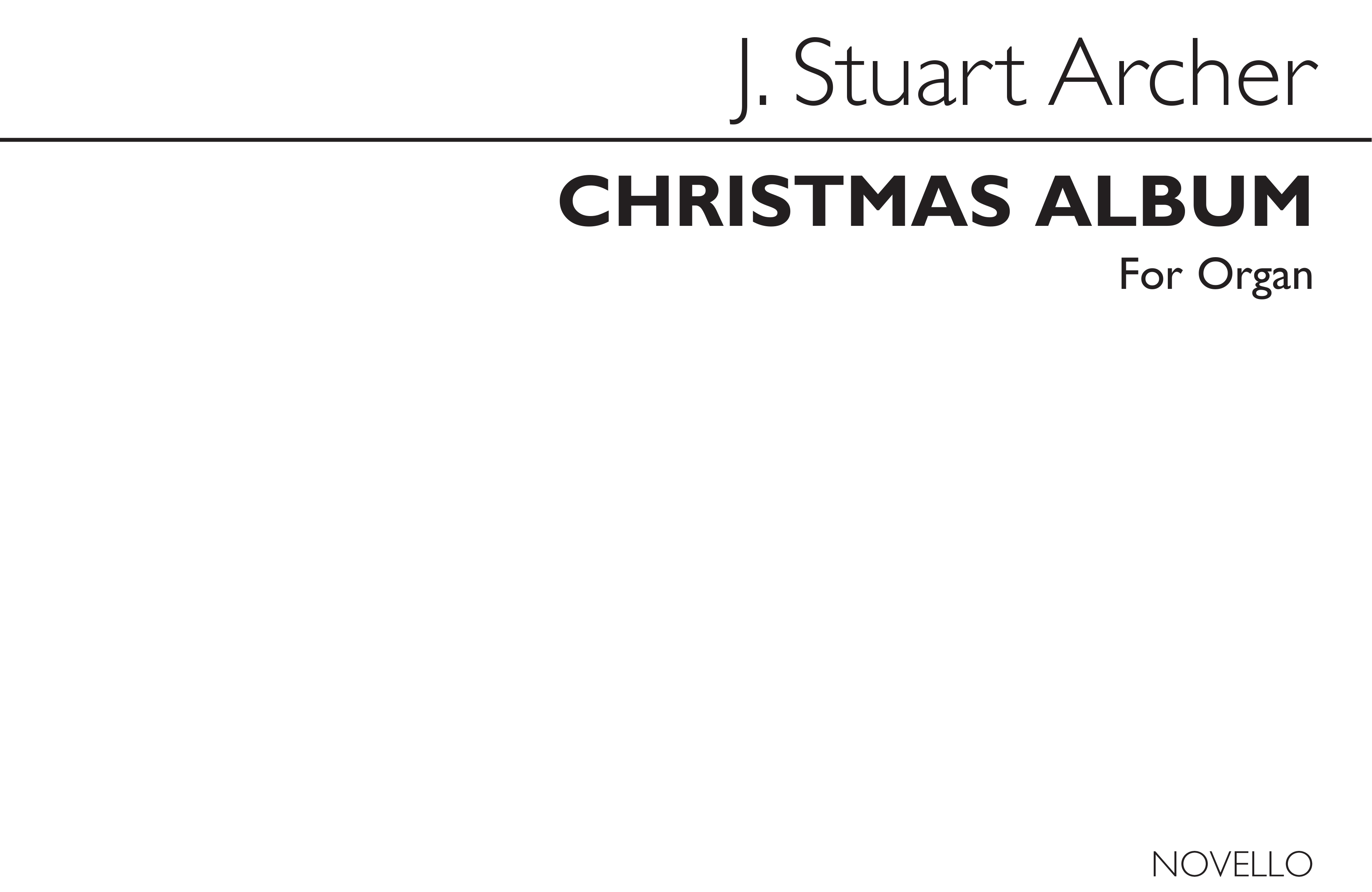 J. Stuart Archer: Christmas Album for Organ: Organ: Instrumental Work
