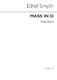 Ethel Smyth: Mass In D: SATB: Vocal Score