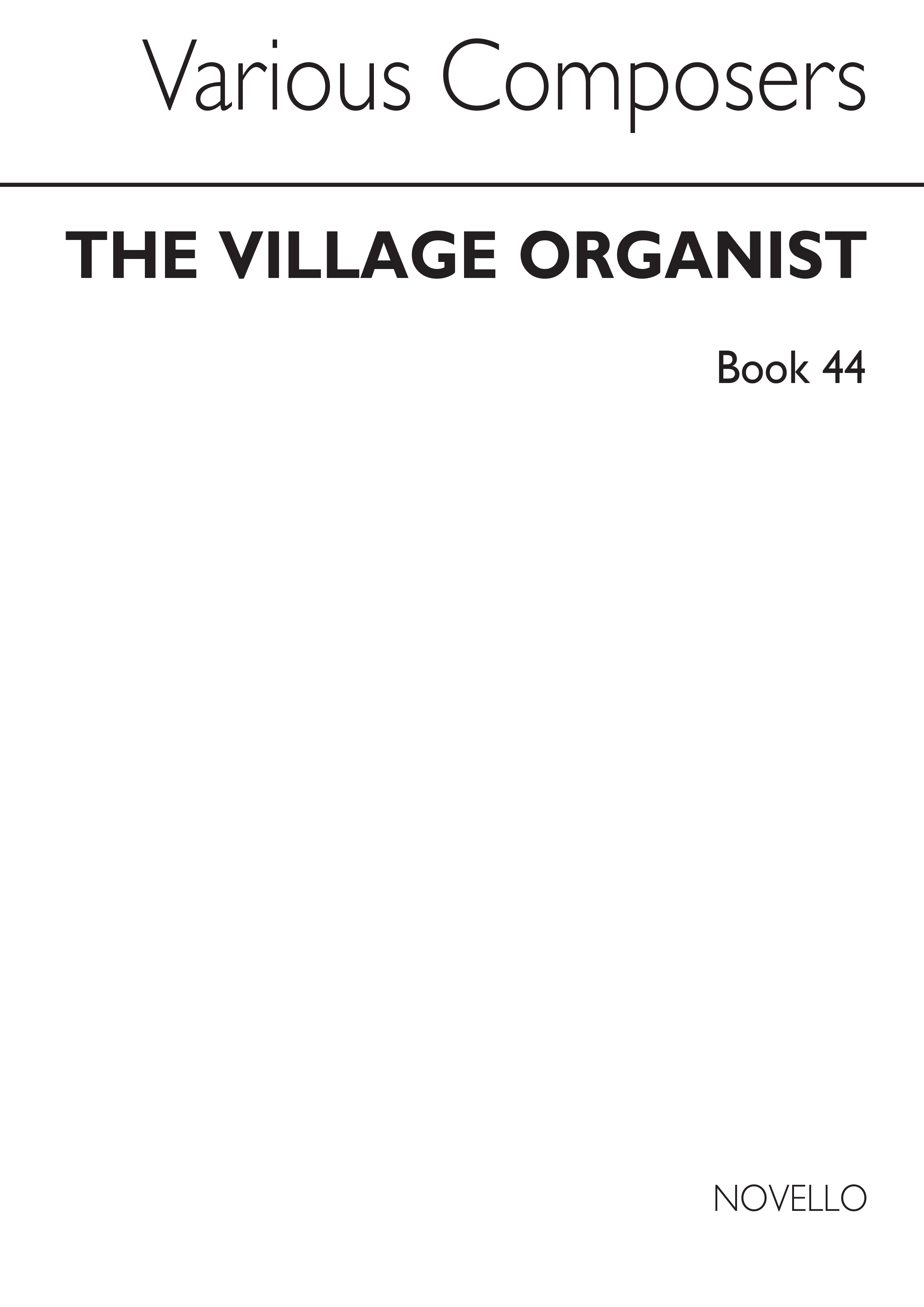 The Village Organist Book 44: Organ: Instrumental Album