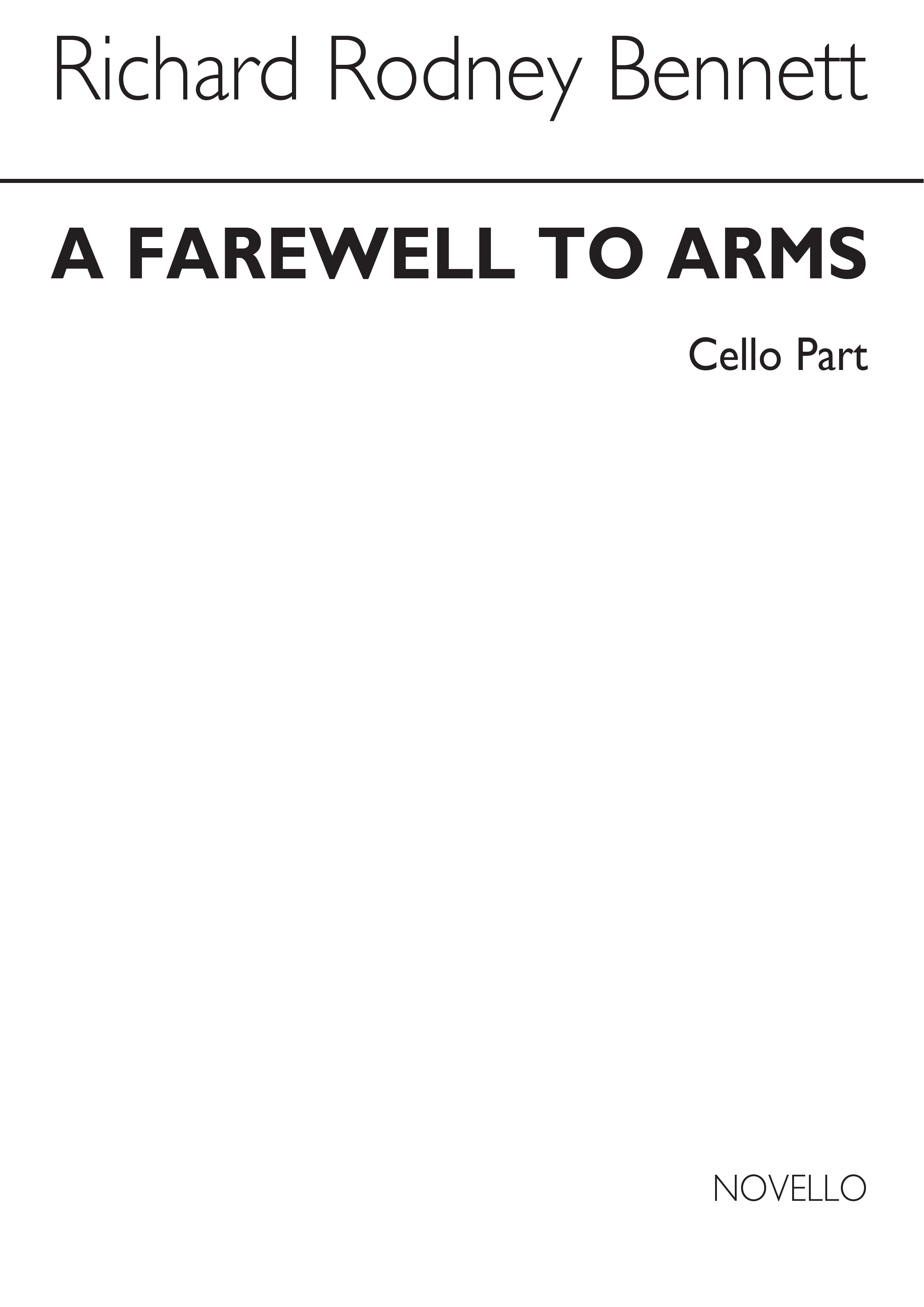 Richard Rodney Bennett: A Farewell To Arms (Cello Part): Instrumental Work