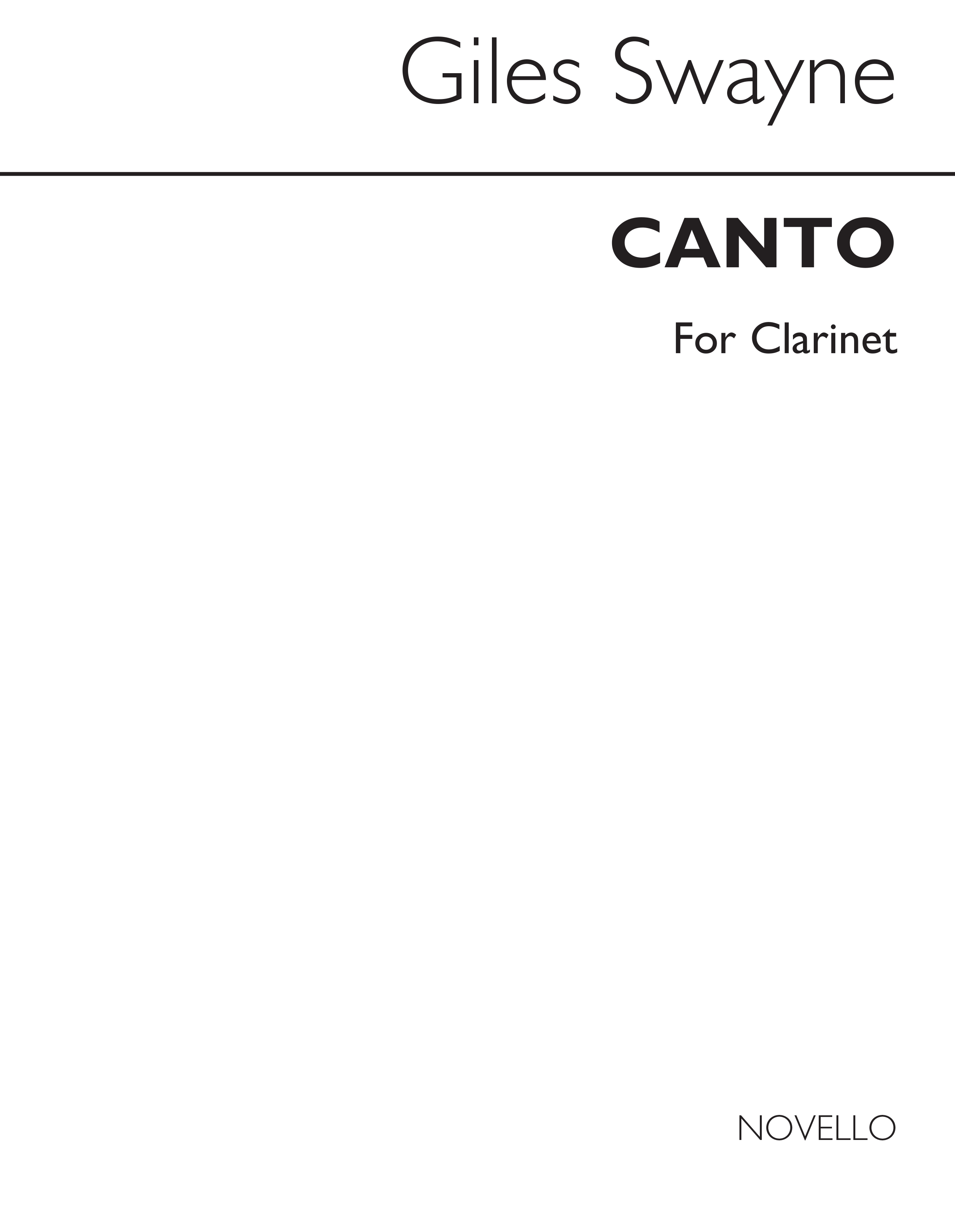 Giles Swayne: Canto For Clarinet: Clarinet: Single Sheet