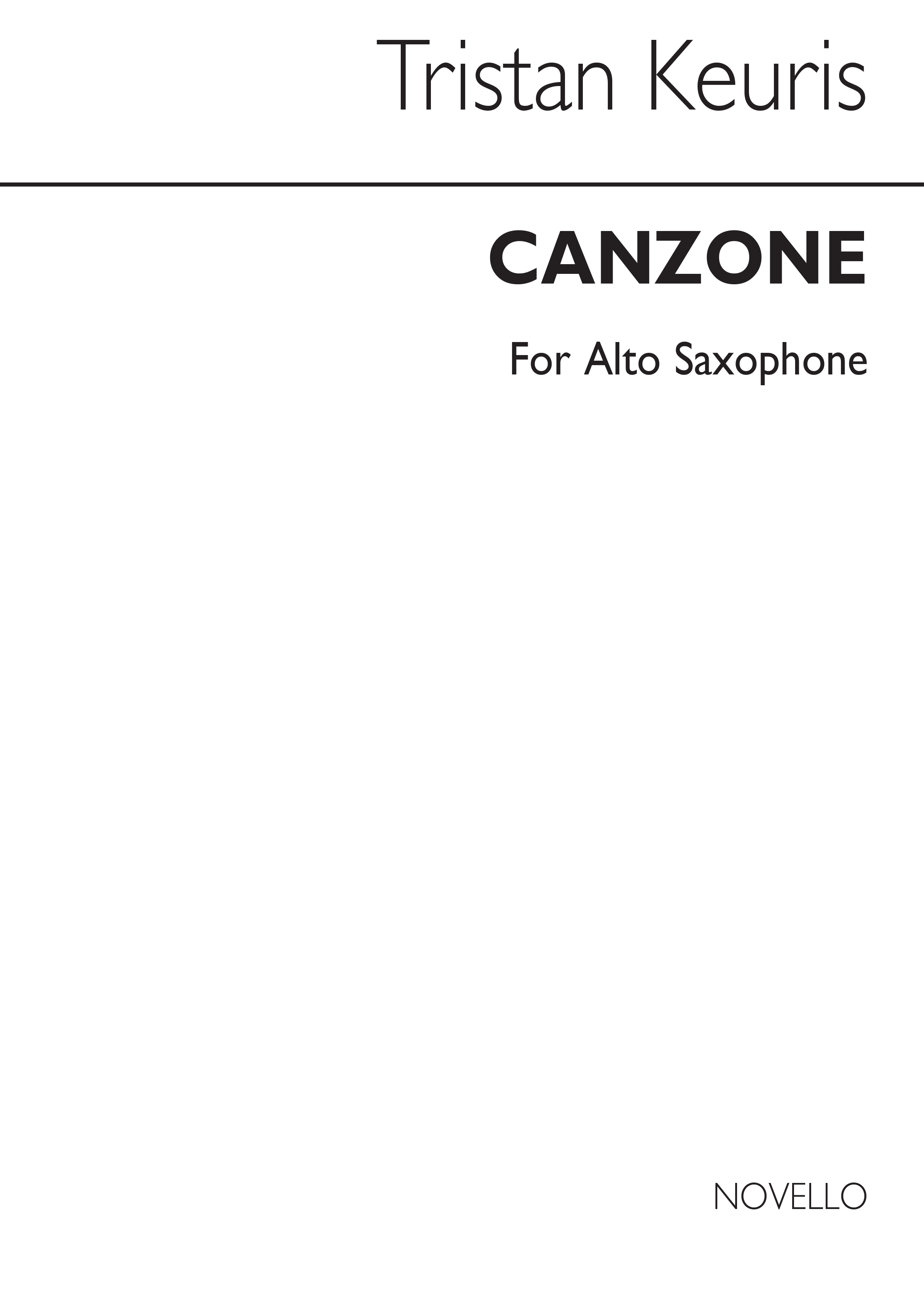 Keuris. Tristan: Canzone For Alto Saxophone Solo: Alto Saxophone: Instrumental