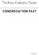The New Cathedral Psalter Congregational Part: Unison Voices: Vocal Score