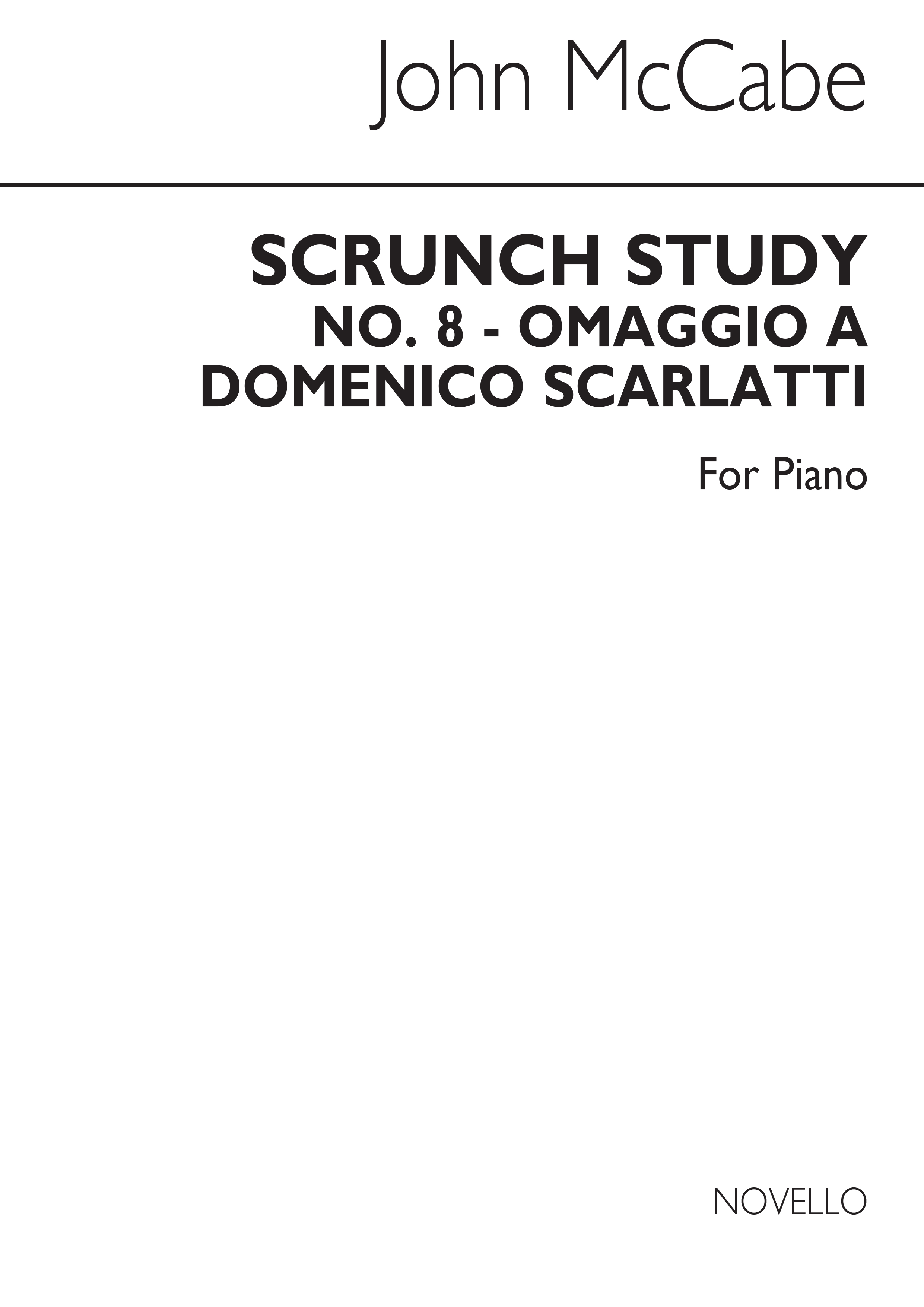 John McCabe: Scrunch For Solo Piano: Piano: Instrumental Work