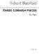 Three Cornish Pieces Piano: Piano: Single Sheet