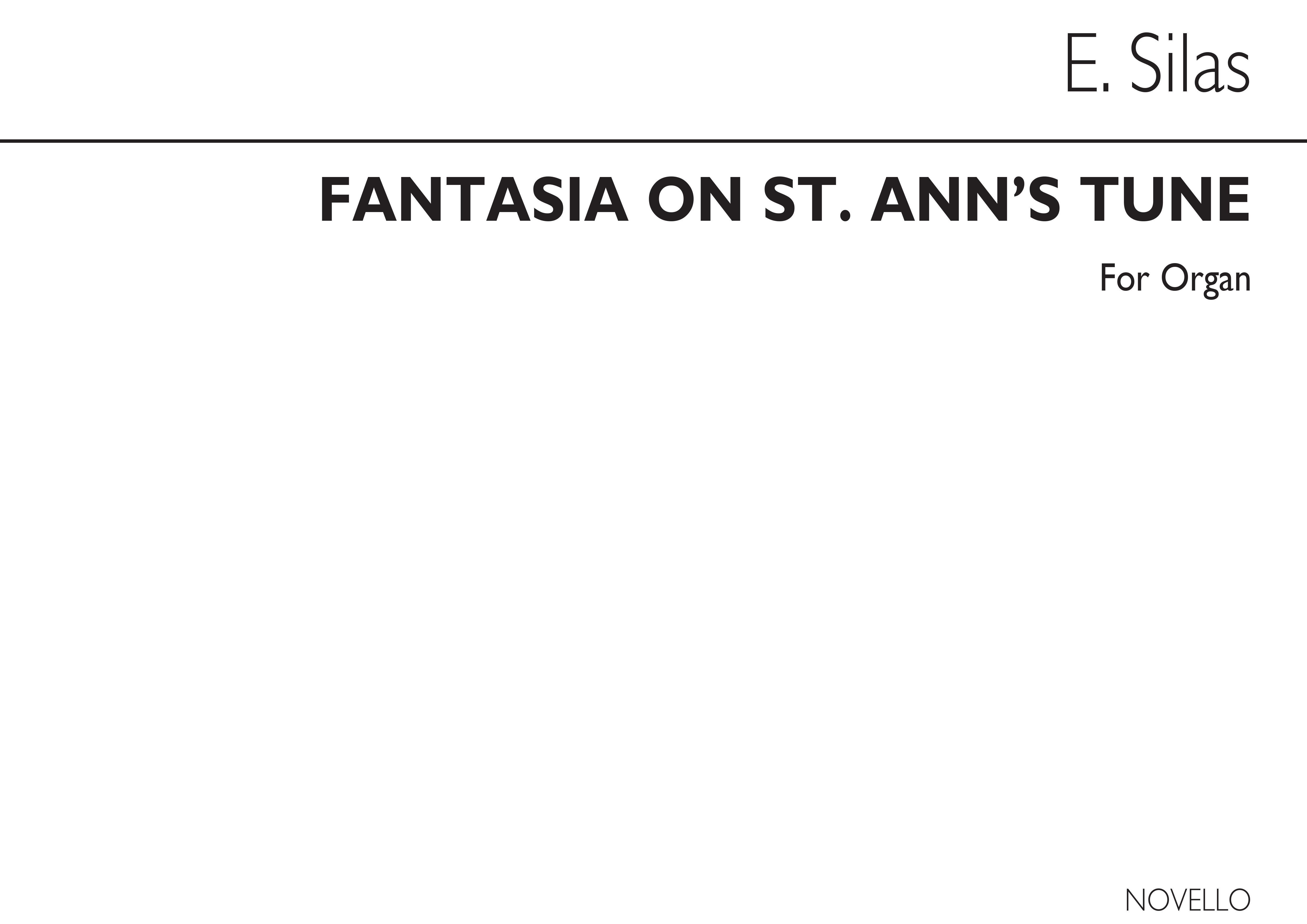 Edouard Silas: Fantasia On St Ann's Hymn And Tune: Organ: Instrumental Work