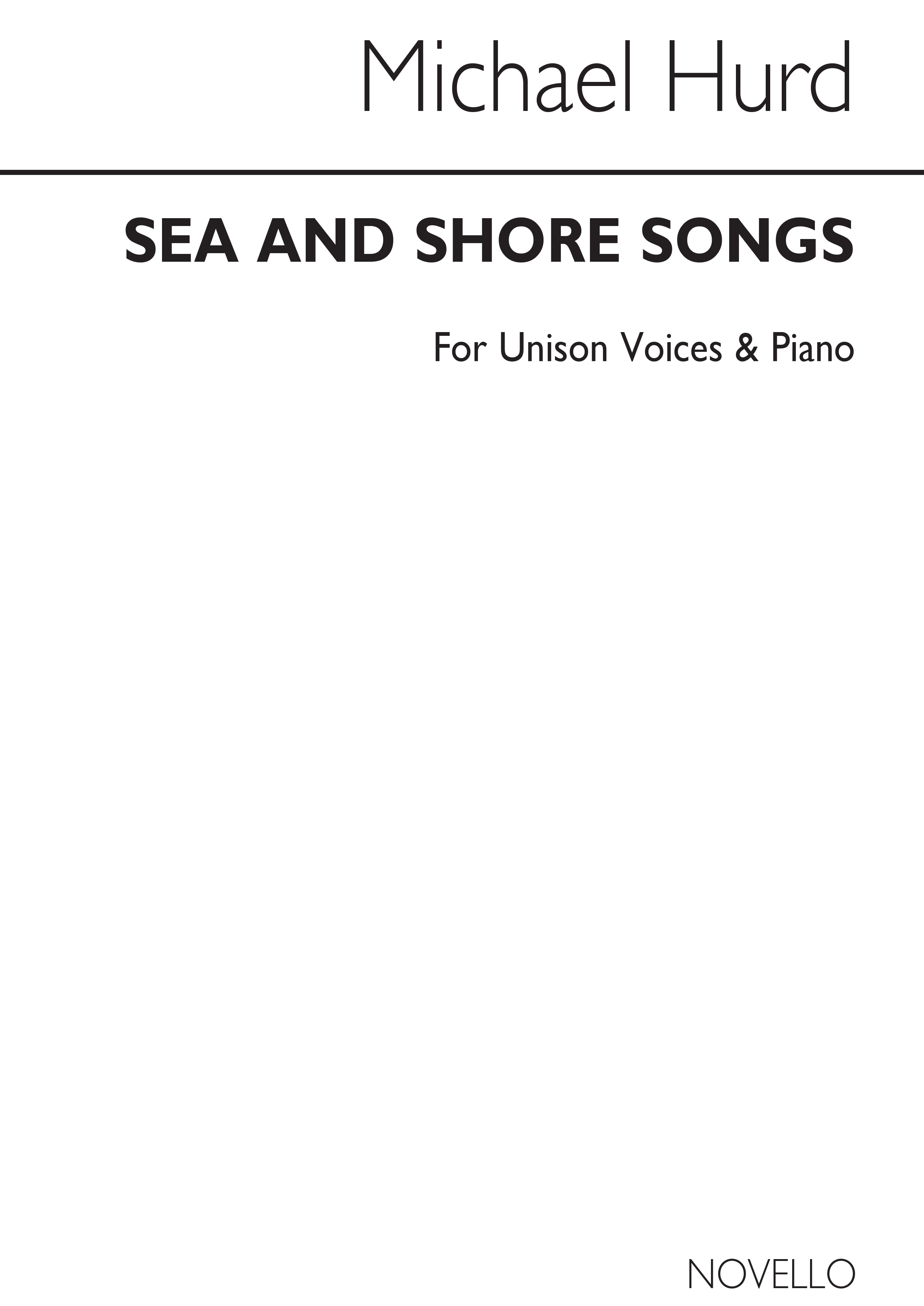 Michael Hurd: Sea And Shore Songs: Voice: Vocal Score