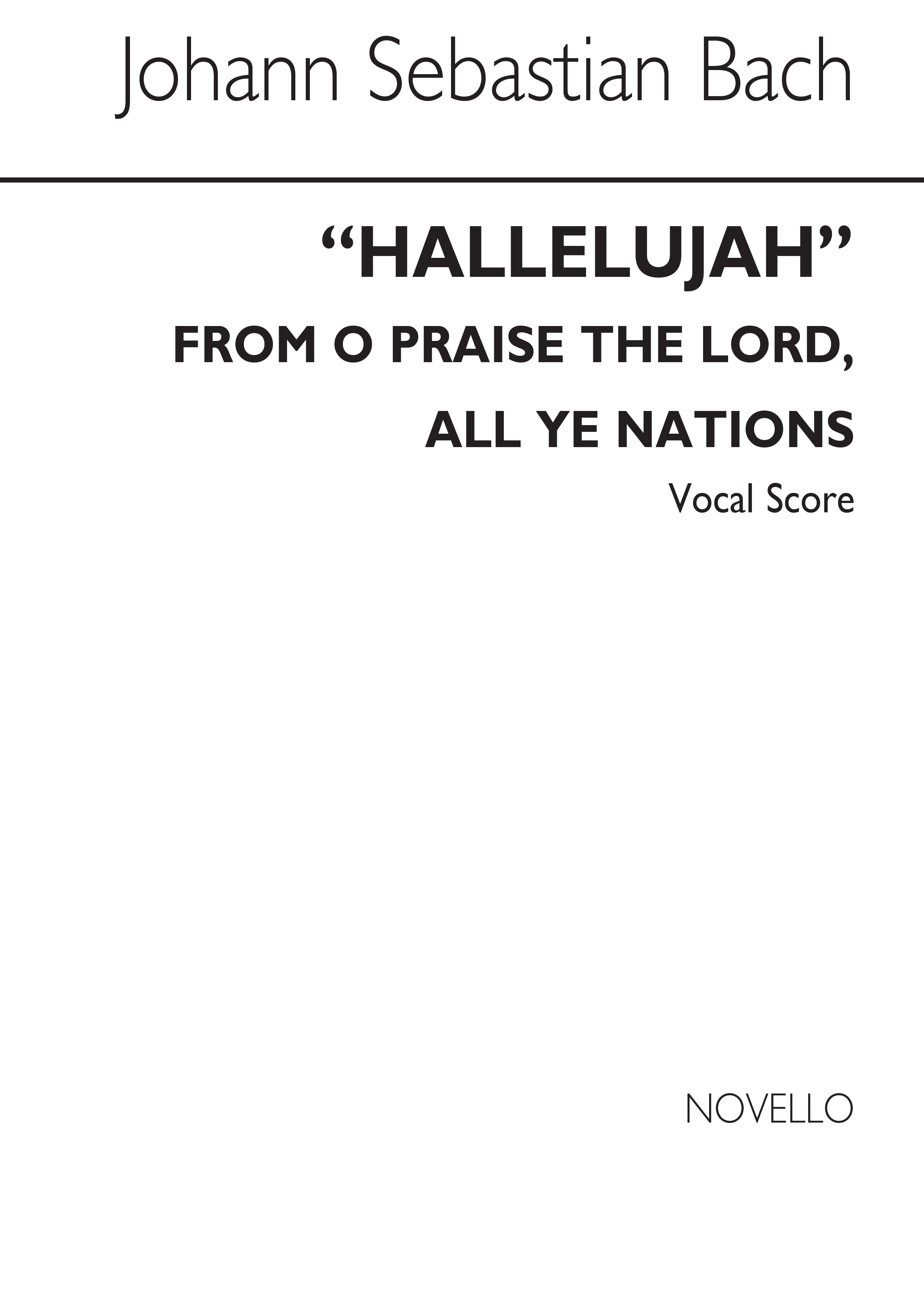 Johann Sebastian Bach: Hallelujah (From Motet 6) SATB/Organ: SATB: Vocal Score