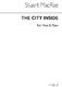 Stuart MacRae: The City Inside: Piano: Instrumental Work