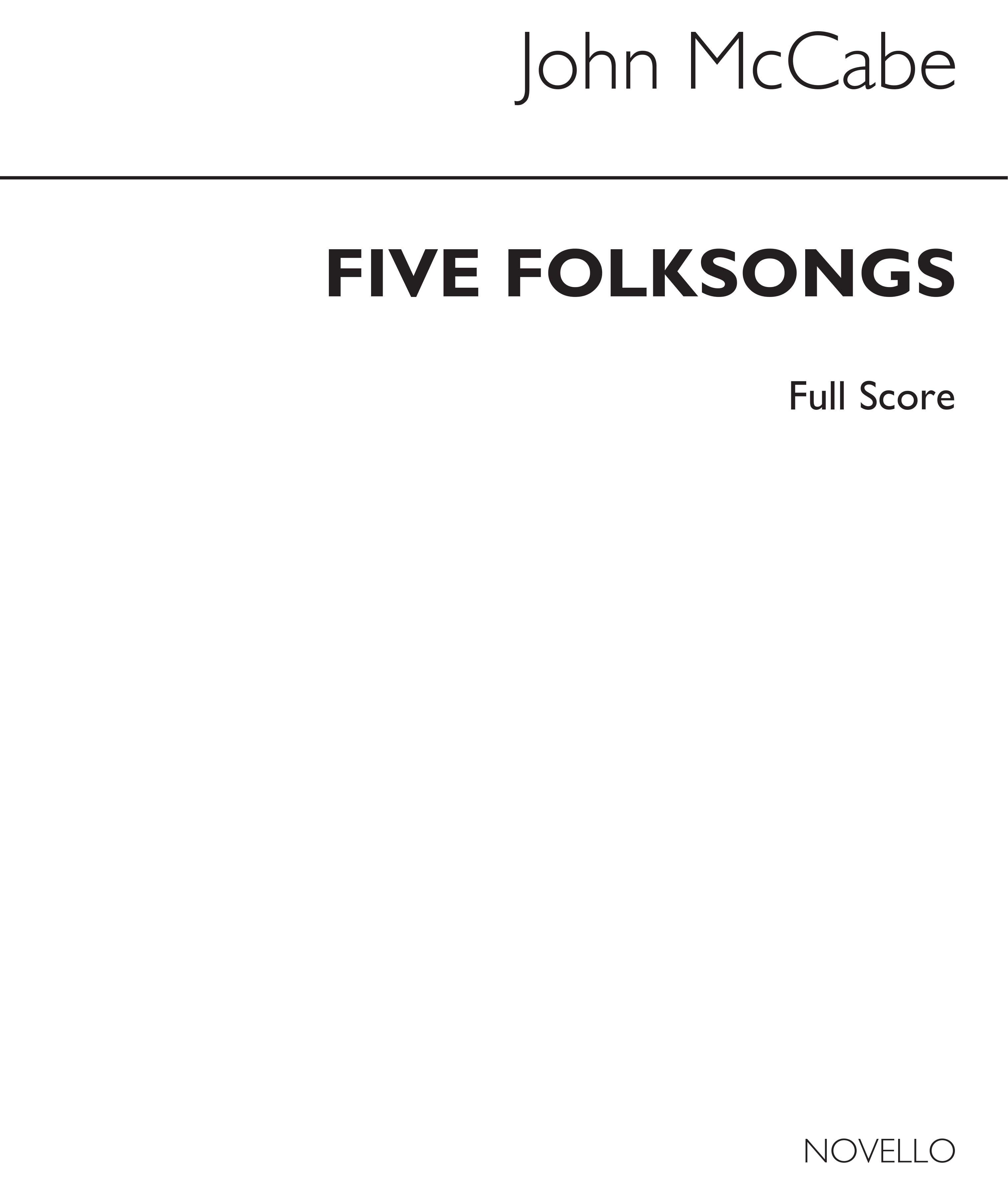 John McCabe: Five Folksongs (Score Only): High Voice: Score
