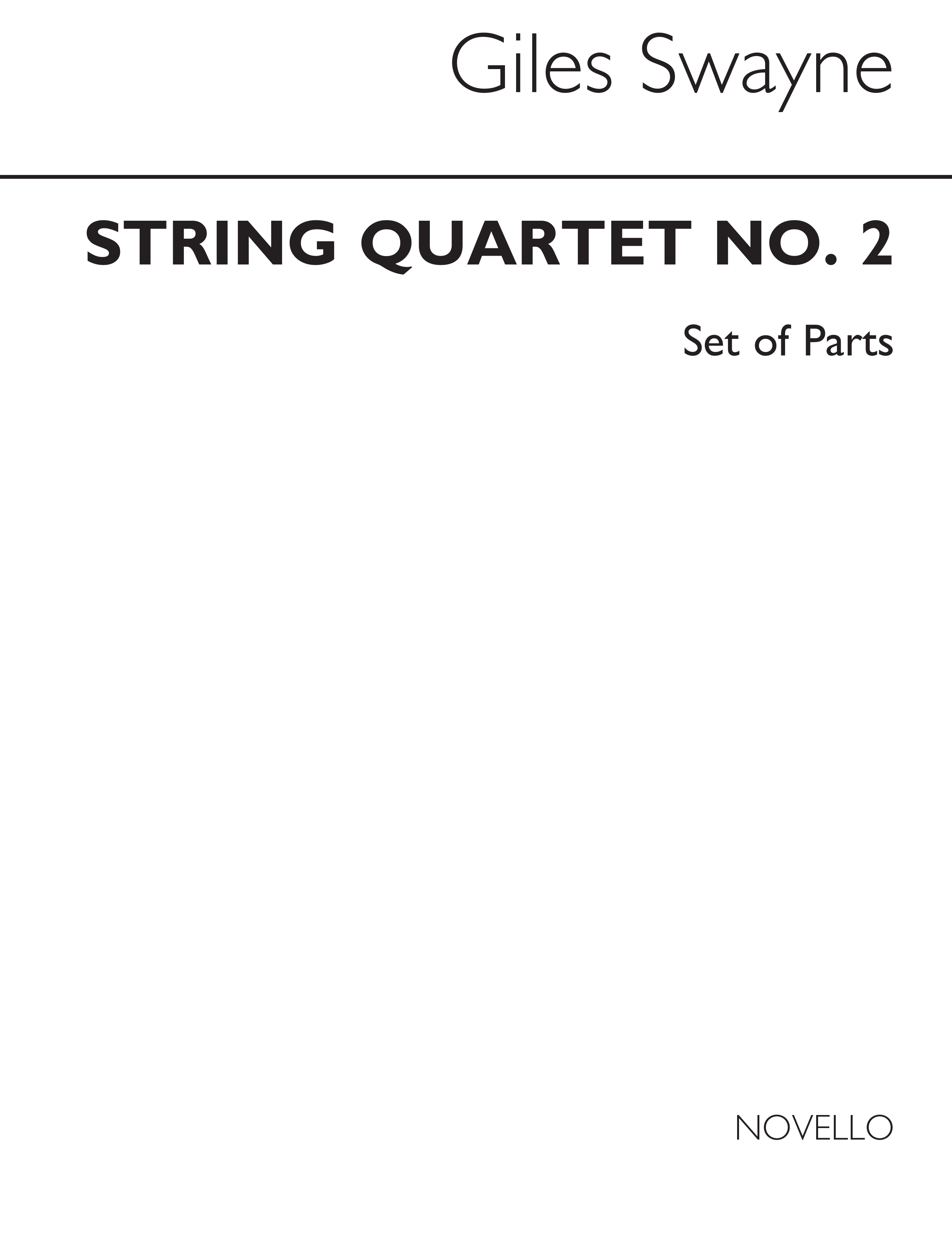 Giles Swayne: String Quartet No 2 Parts Only: String Quartet: Parts