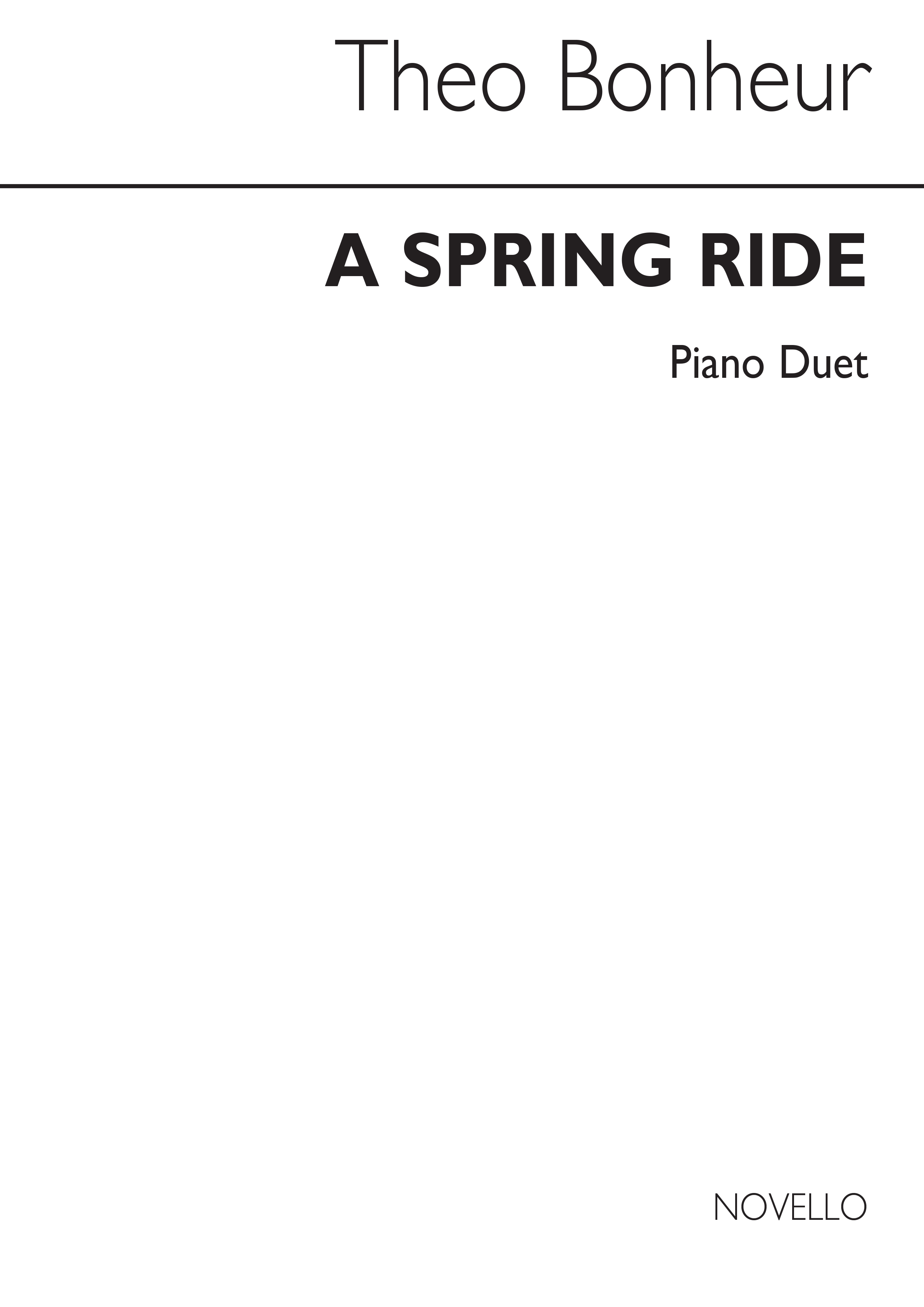 Theo Bonheur: Bonheur A Spring Ride Pf Duet: Piano: Instrumental Work