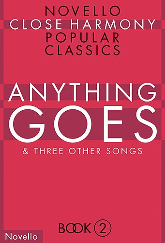 Novello Close Harmony Book 2 Anything Goes: Men's Voices: Vocal Score