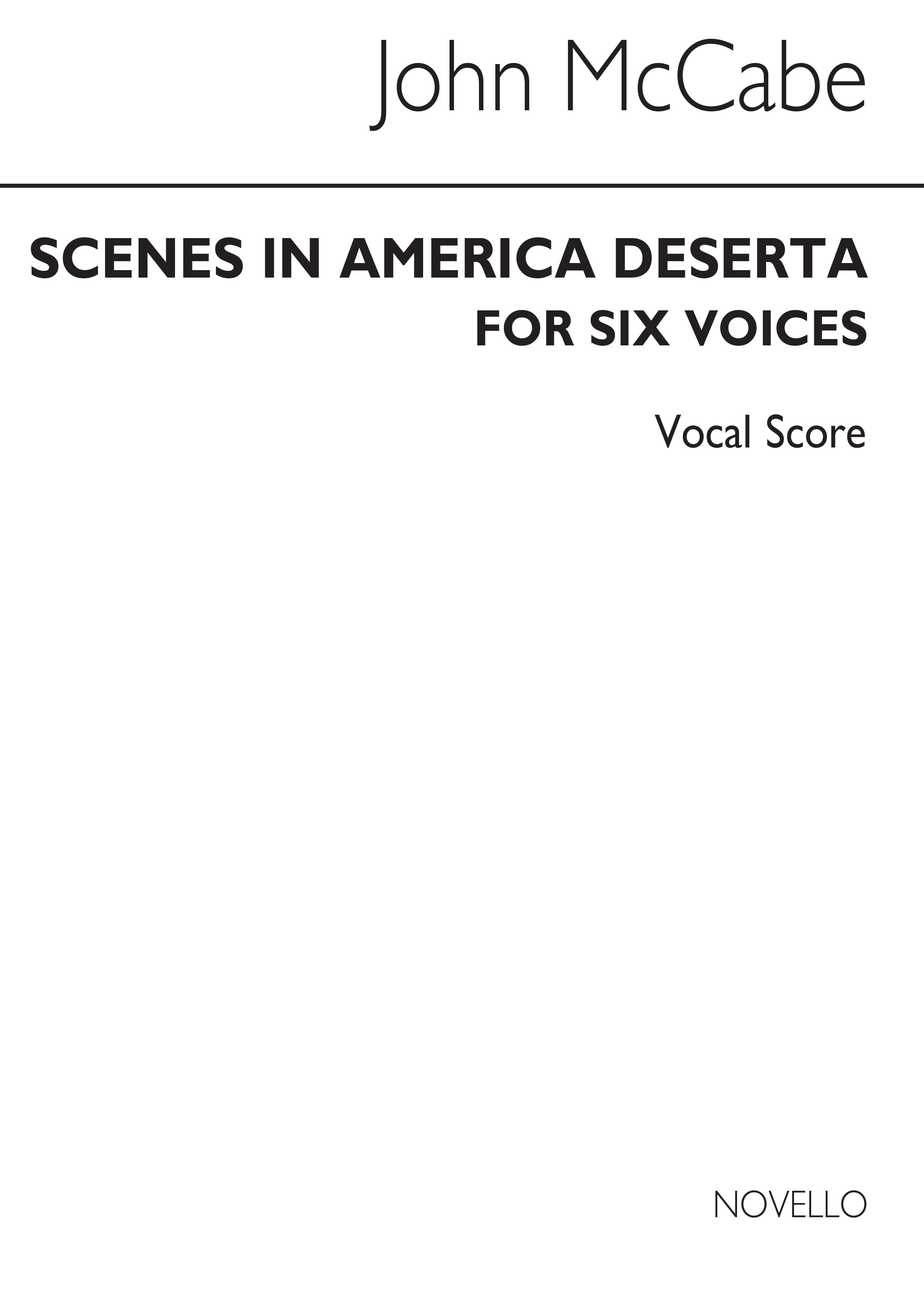 John McCabe: Scenes In America Deserta: Men's Voices: Vocal Score