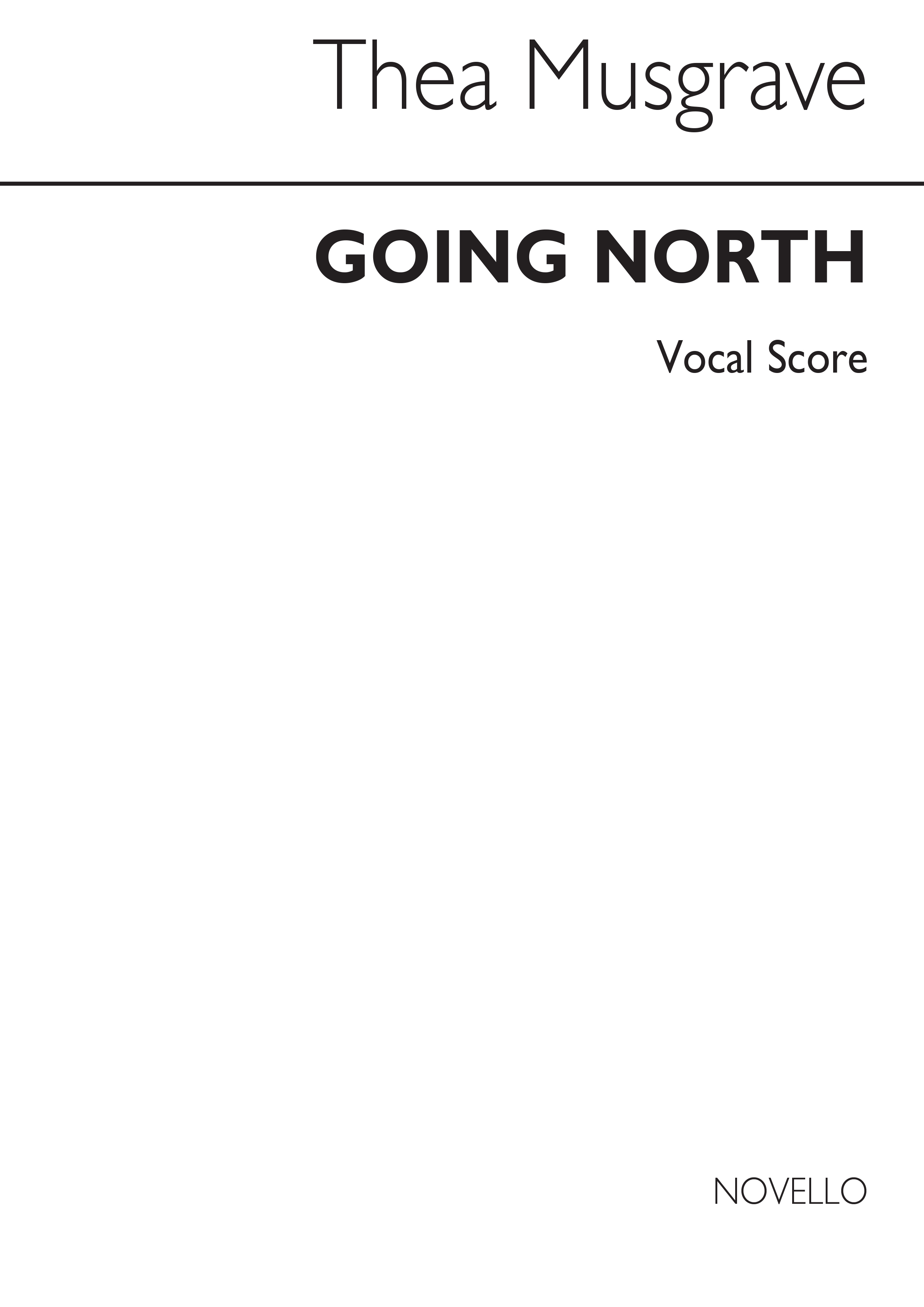 Thea Musgrave: Going North: 2-Part Choir: Vocal Score