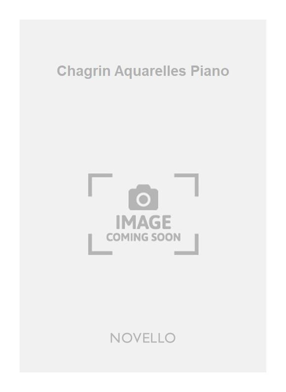 Francis Chagrin: Chagrin Aquarelles Piano
