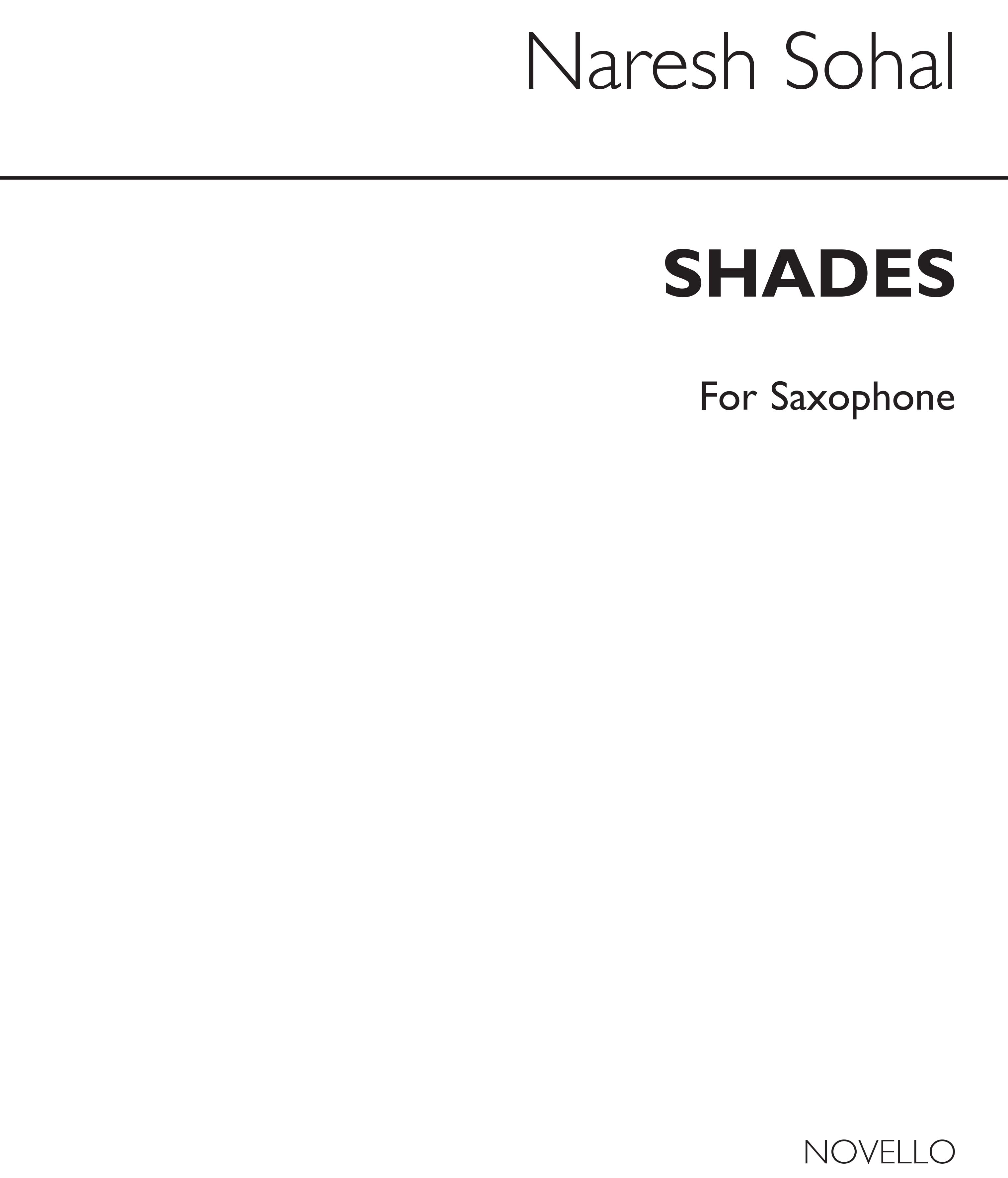 Naresh Sohal: Shades 1 (Soprano Saxophone): Soprano Saxophone: Score