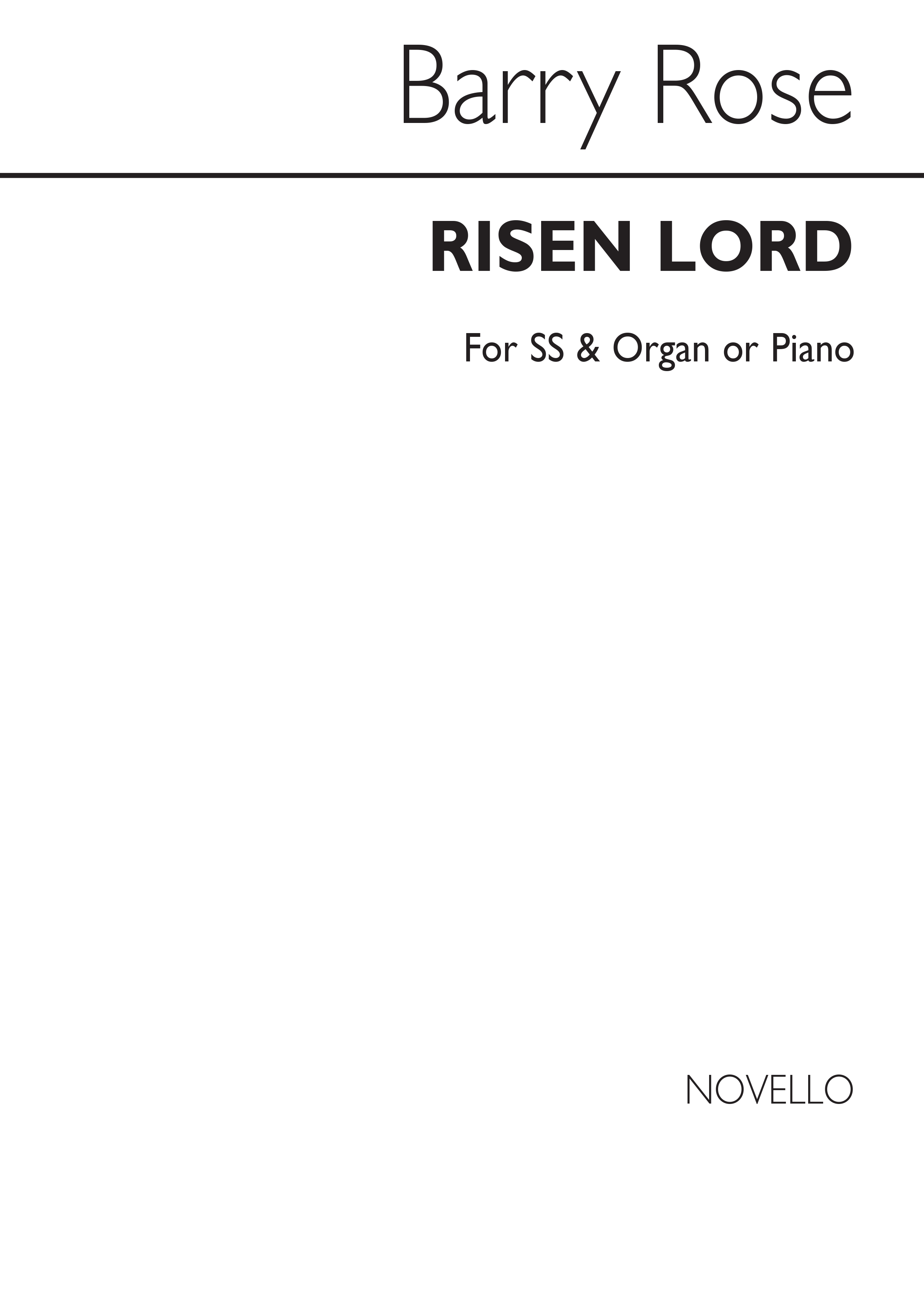 Barry Rose: Risen Lord (2-Part): 2-Part Choir: Vocal Score