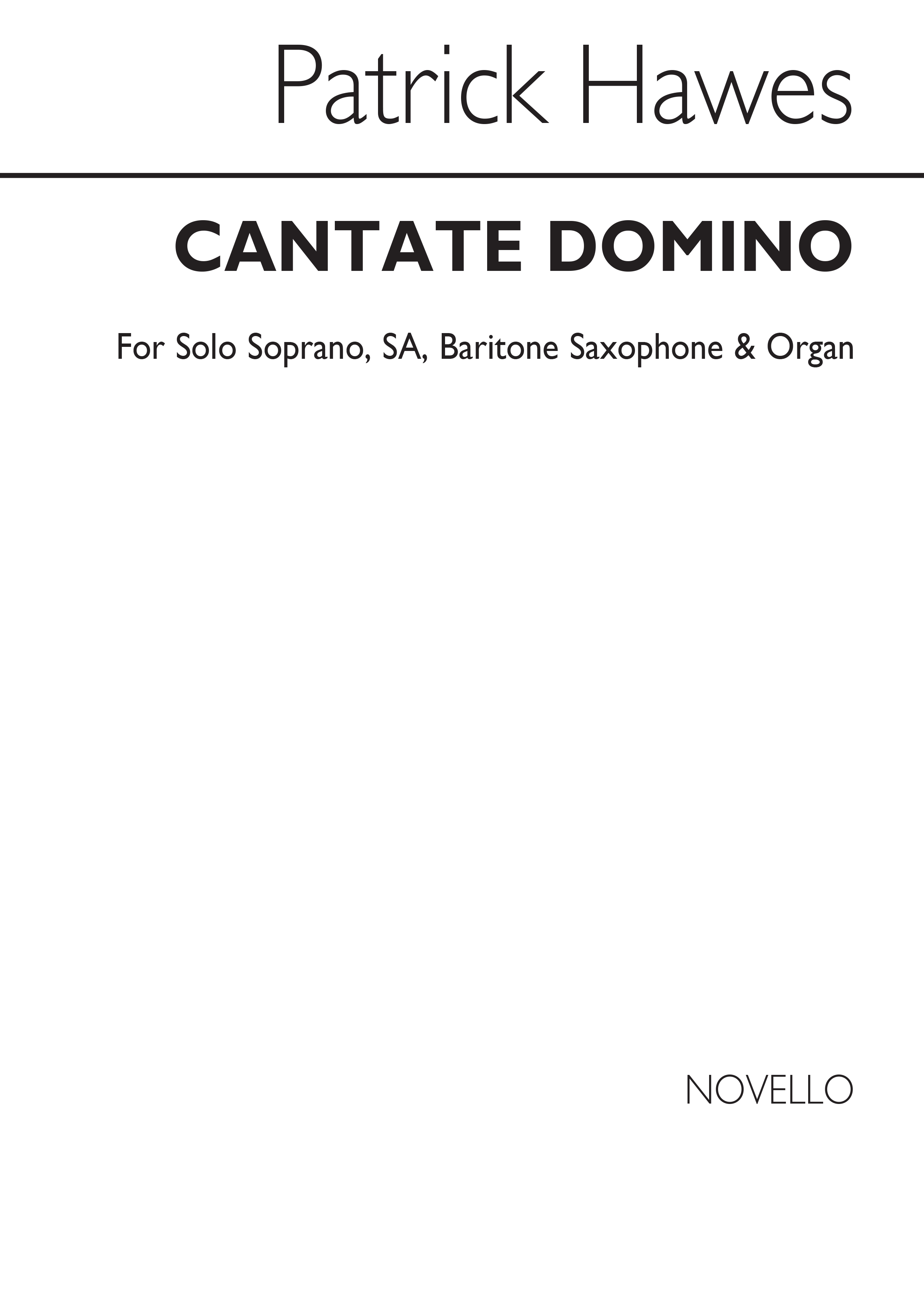 Patrick Hawes: Cantate Domino: SSA: Vocal Score
